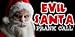 Evil Santa Prank Call