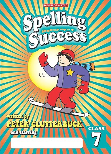 Spelling Success: Class 7