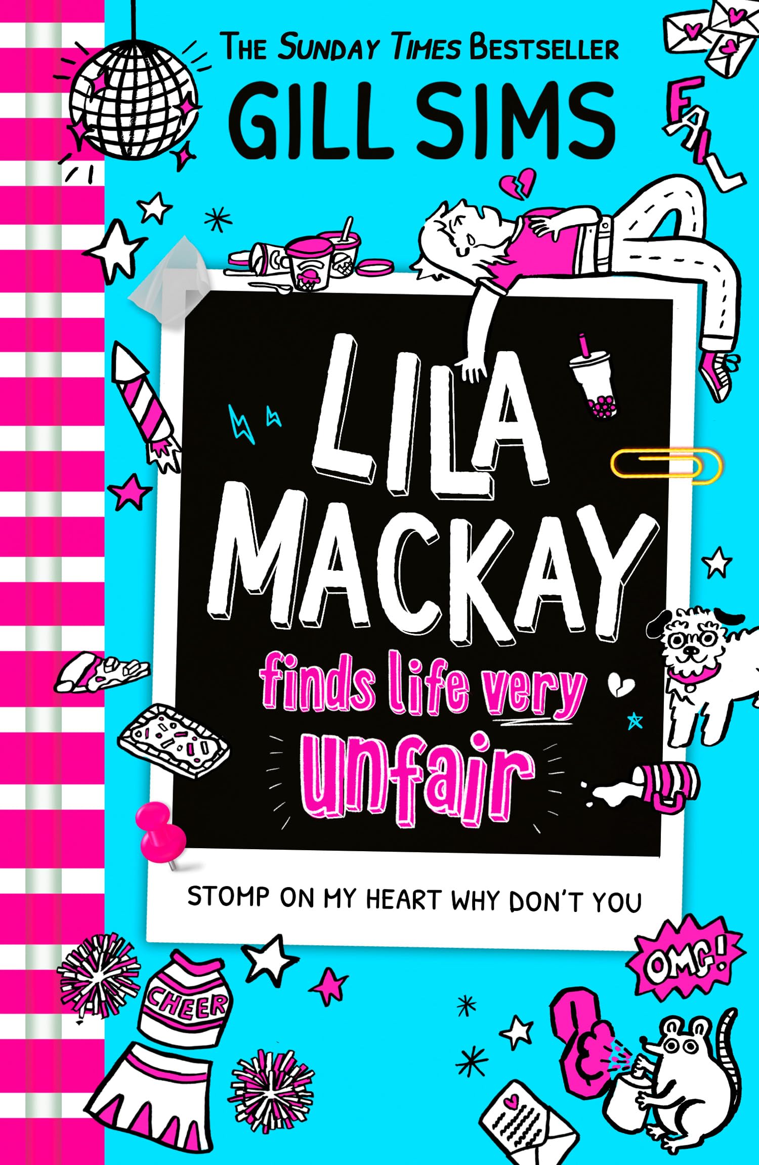 Lila Mackay Finds Life Very Unfair: The second hilarious diary-style clean teen 12+ romance comedy from Sunday Times best-selling author, new for 2026!: Book 2