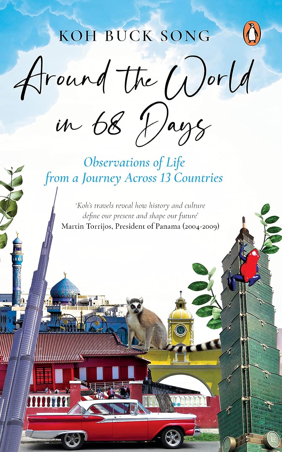Around the World in 68 Days: Observations of life from a journey across 13 countries