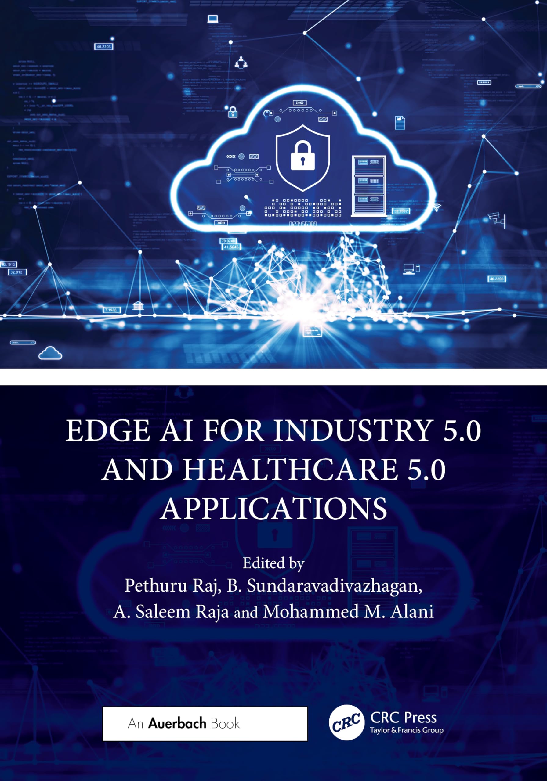 Edge AI for Industry 5.0 and Healthcare 5.0 Applications by P... - 9781032580135