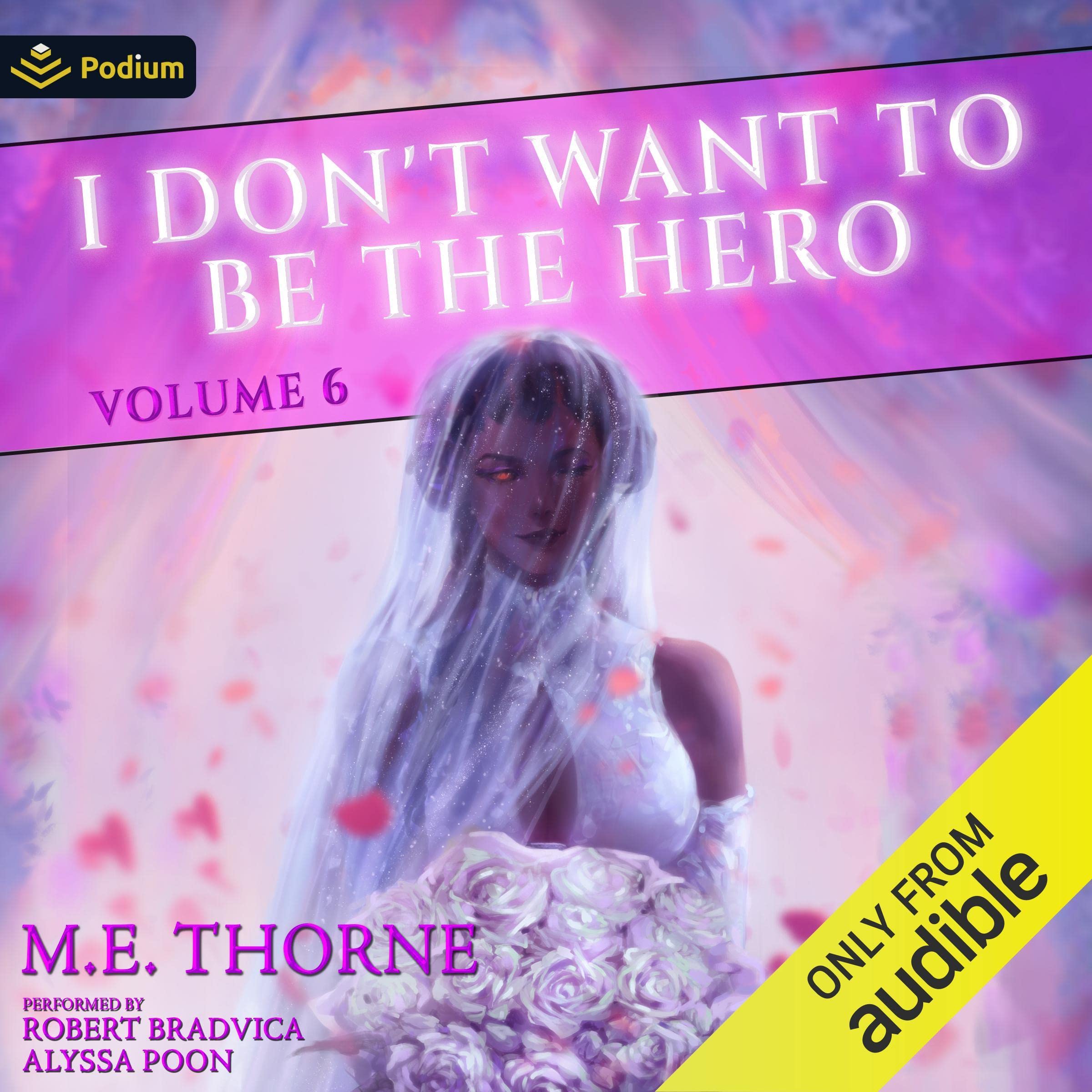 Cover art for I Don't Want to Be the Hero Vol. 6