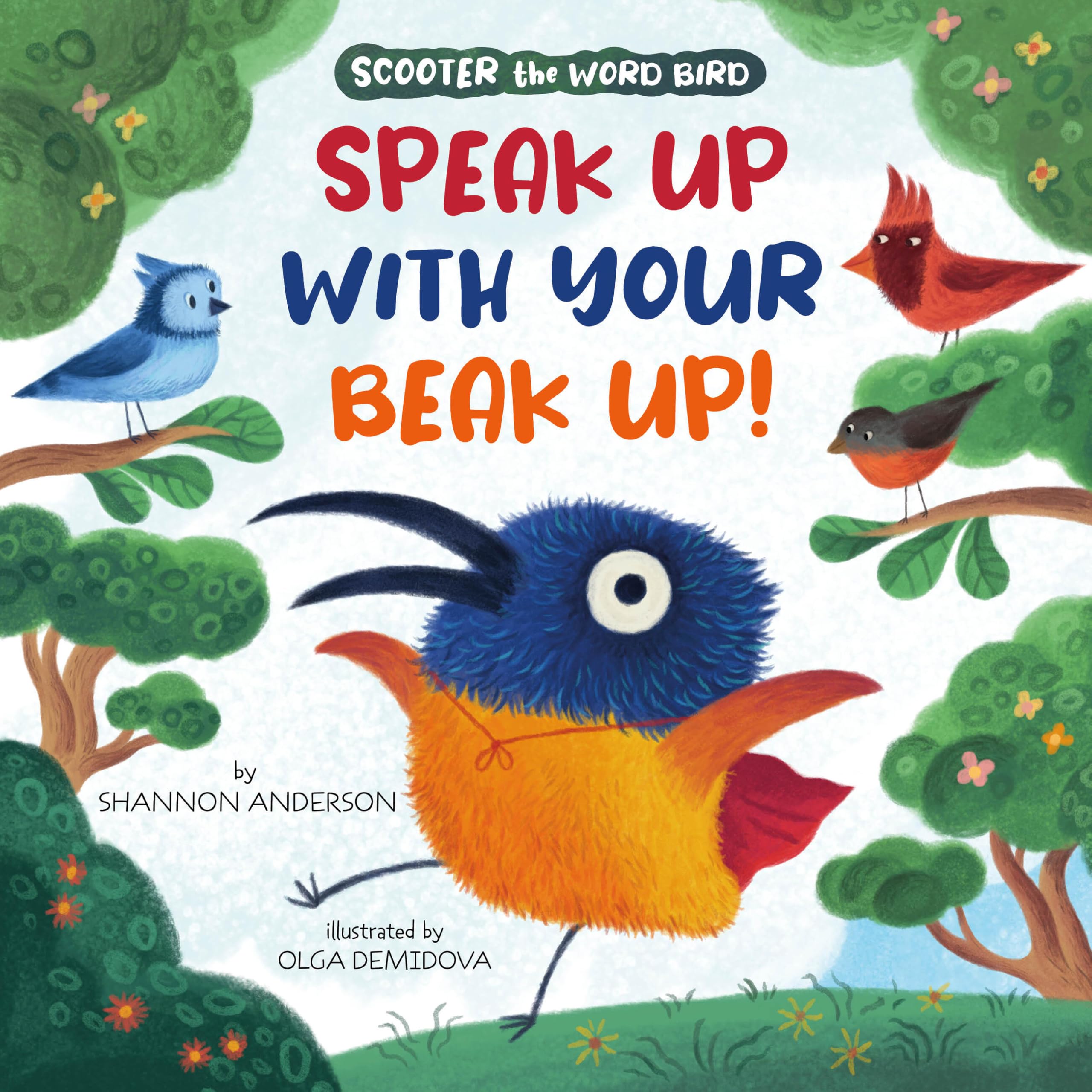 Speak Up with Your Beak Up! (Clever Storytime)