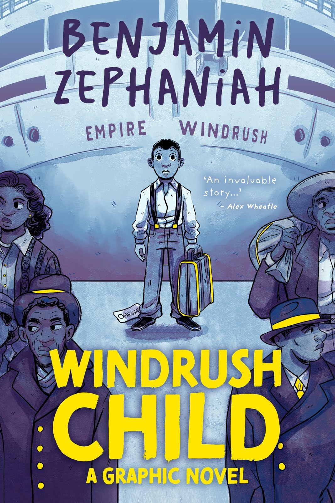 Windrush Child: Graphic Novel: the moving tale from BAFTA-award-winning Benjamin Zephaniah, consistently in teachers' pick, now adapted into graphic novel form
