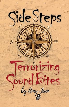 Side Steps Terrorizing Sound Bites