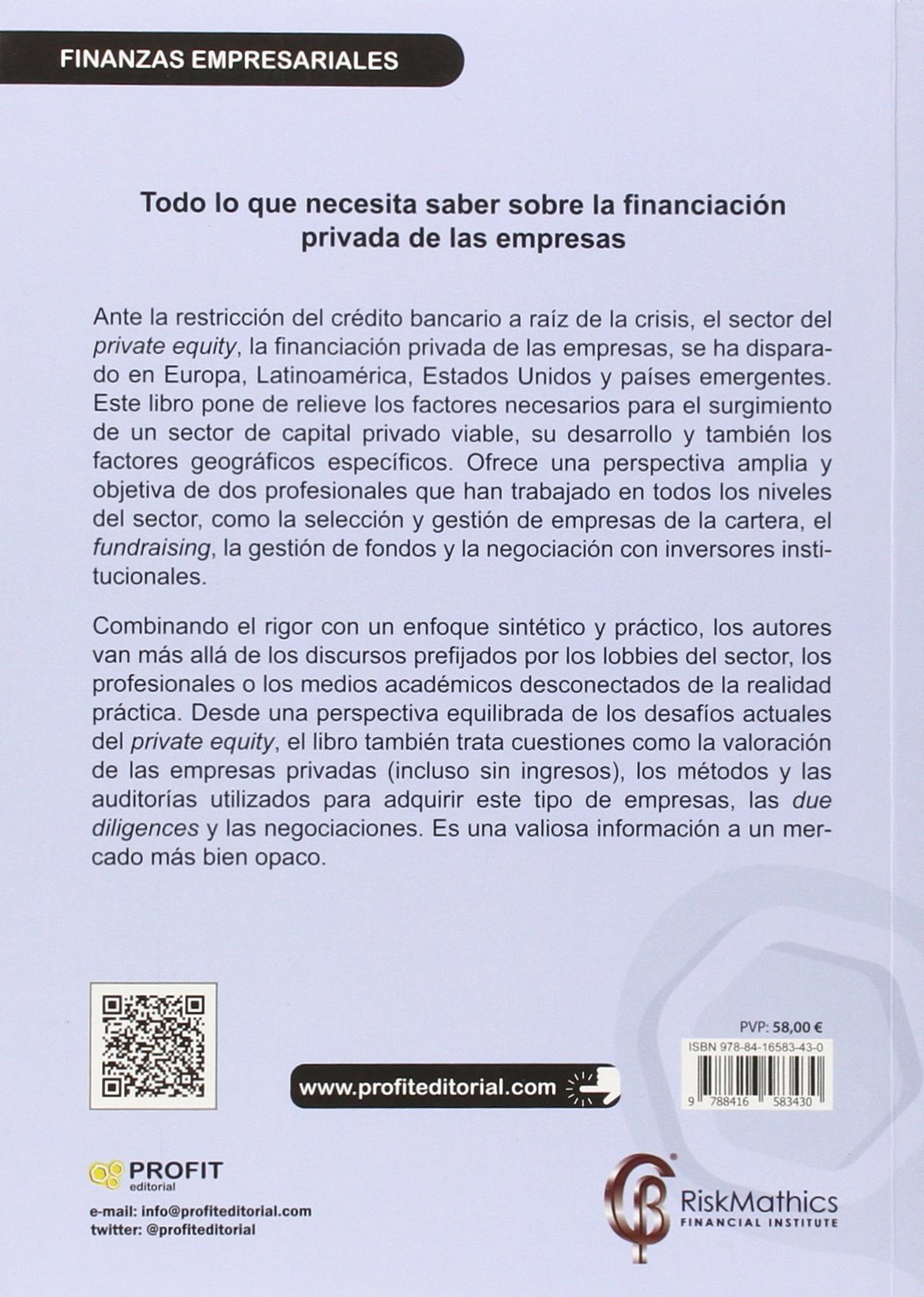 Private Equity: Introducción a la financiación privada de las empresas (capital riesgo, capital expansión, LBO y turnaround) (SIN COLECCION)