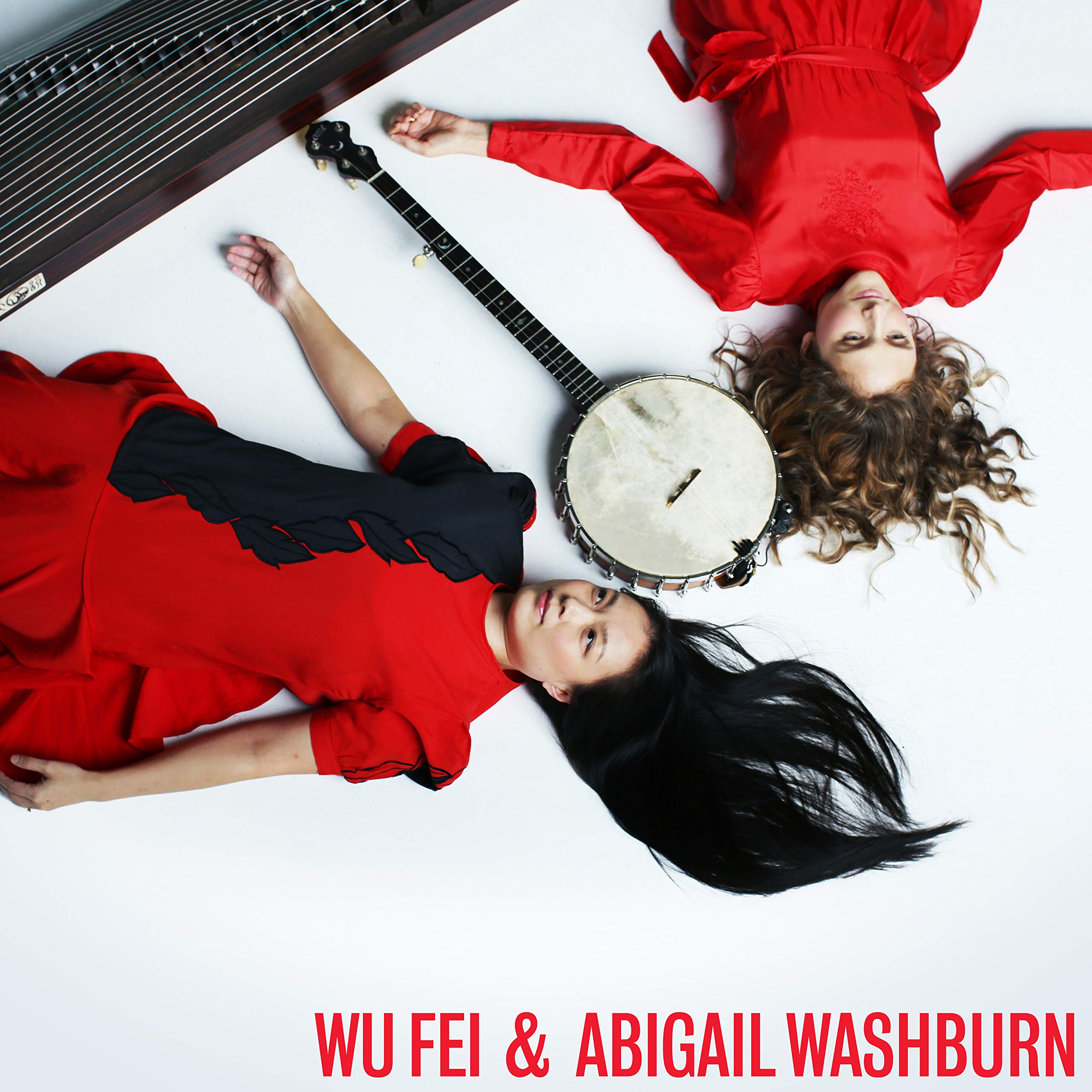 Wu Fei and Abigail Washburn Wu Fei & Abigail Washburn CD NEW
