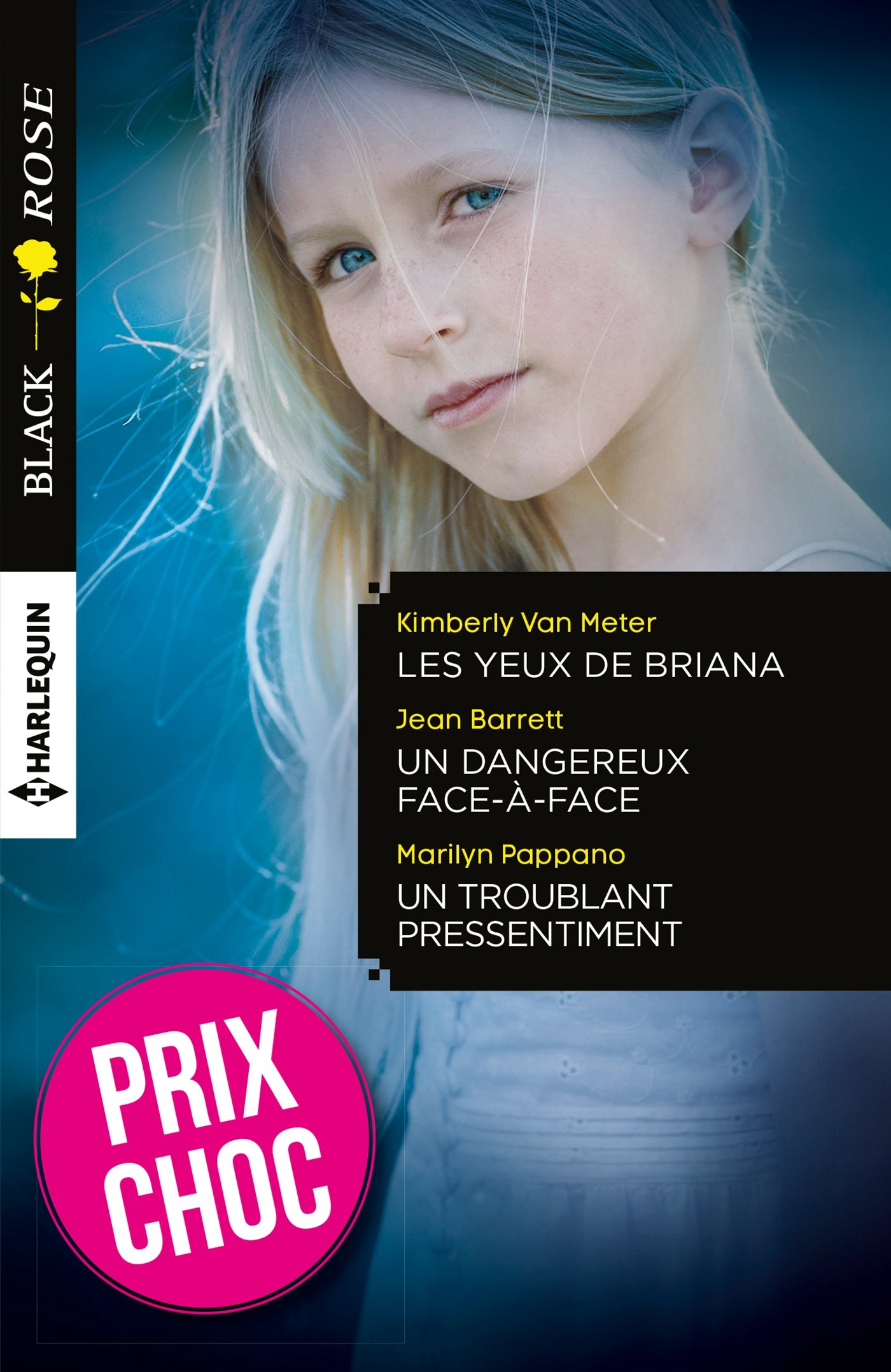 Les yeux de Briana - Un dangereux face-à-face - Un troublant pressentiment: (promotion) (Spécial été) (French Edition)