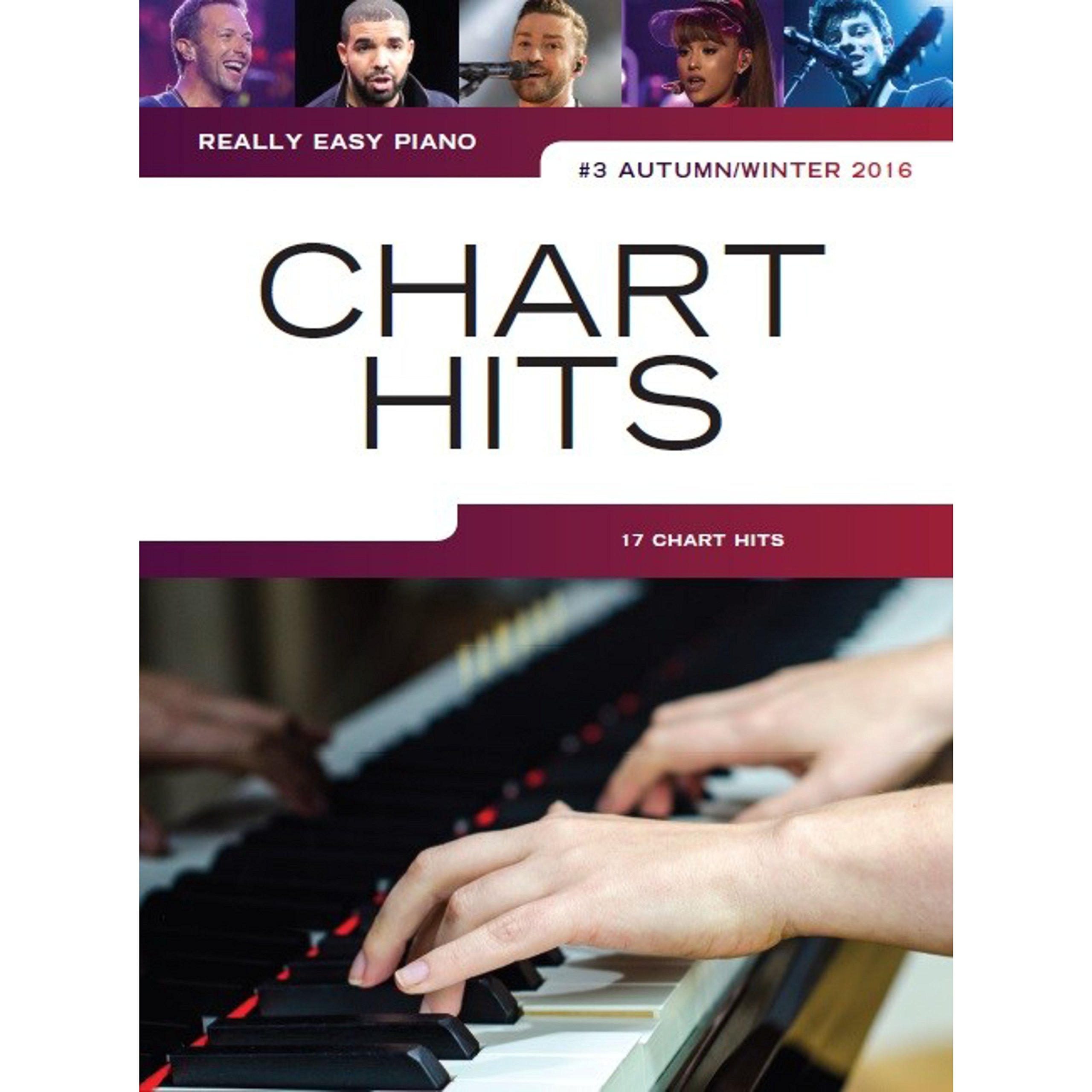 Really Easy Piano Chart Hits No3 Pf Book: Chart Hits Autumn/Winter 2016