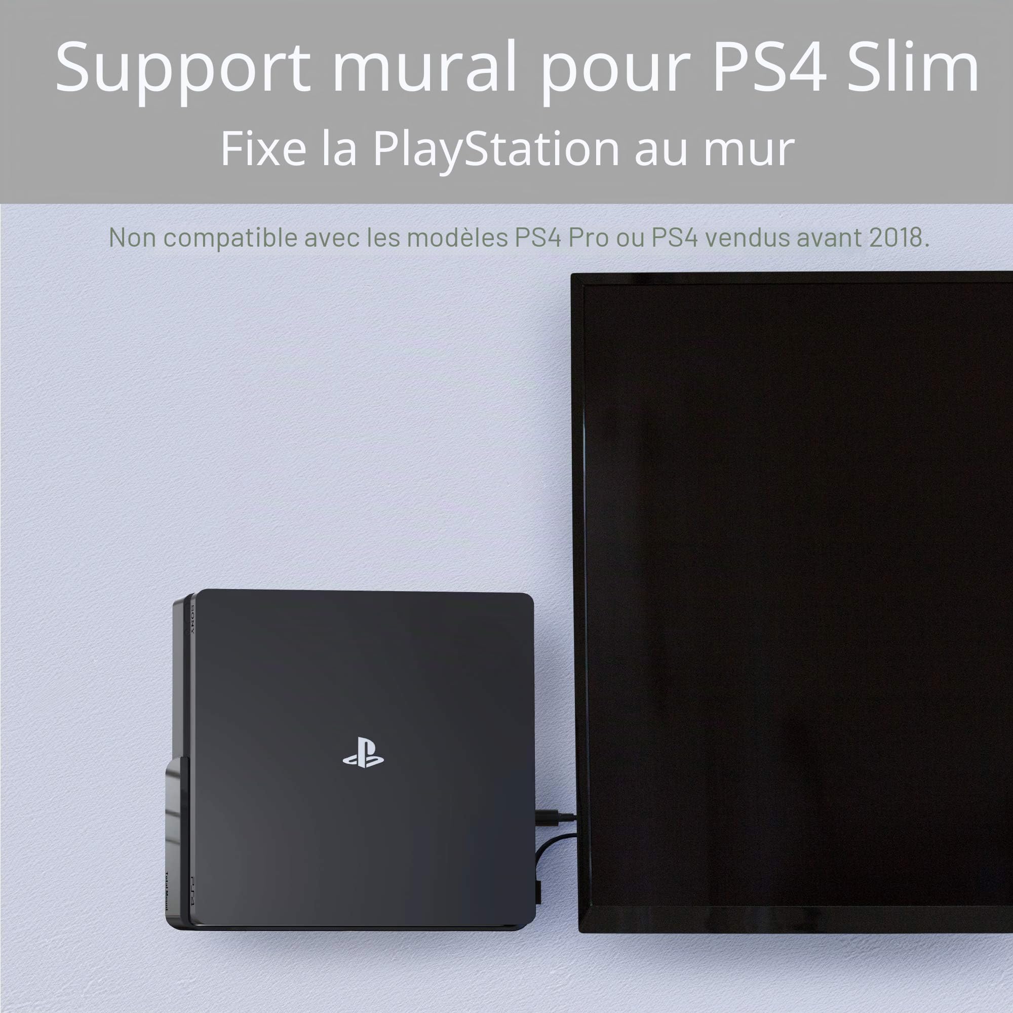 TotalMount Support mural pour Sony PlayStation 4 Slim