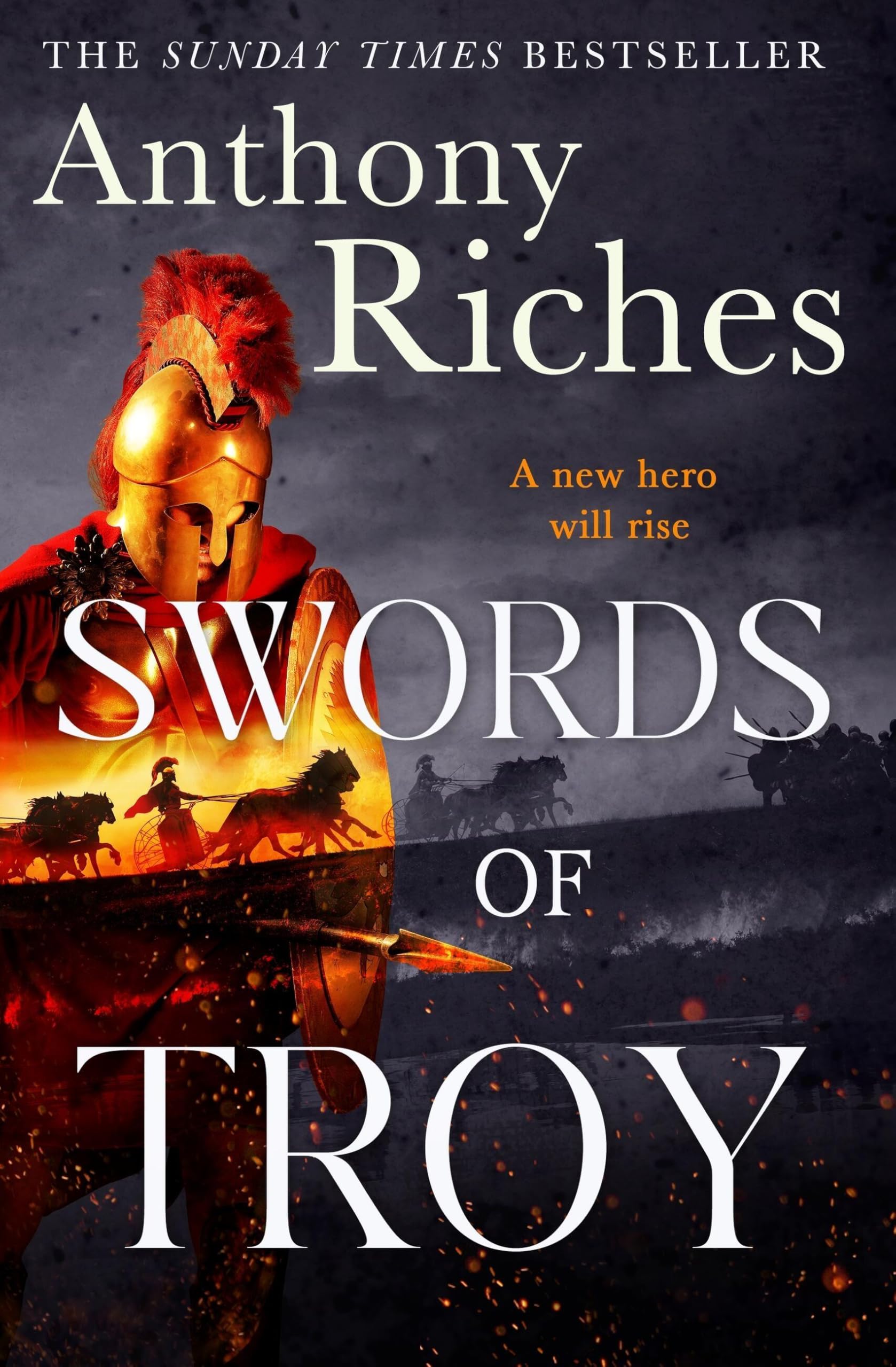 Swords of Troy: A new epic series of ancient myth and historical adventure from the SUNDAY TIMES bestseller (Swords of Troy Series)