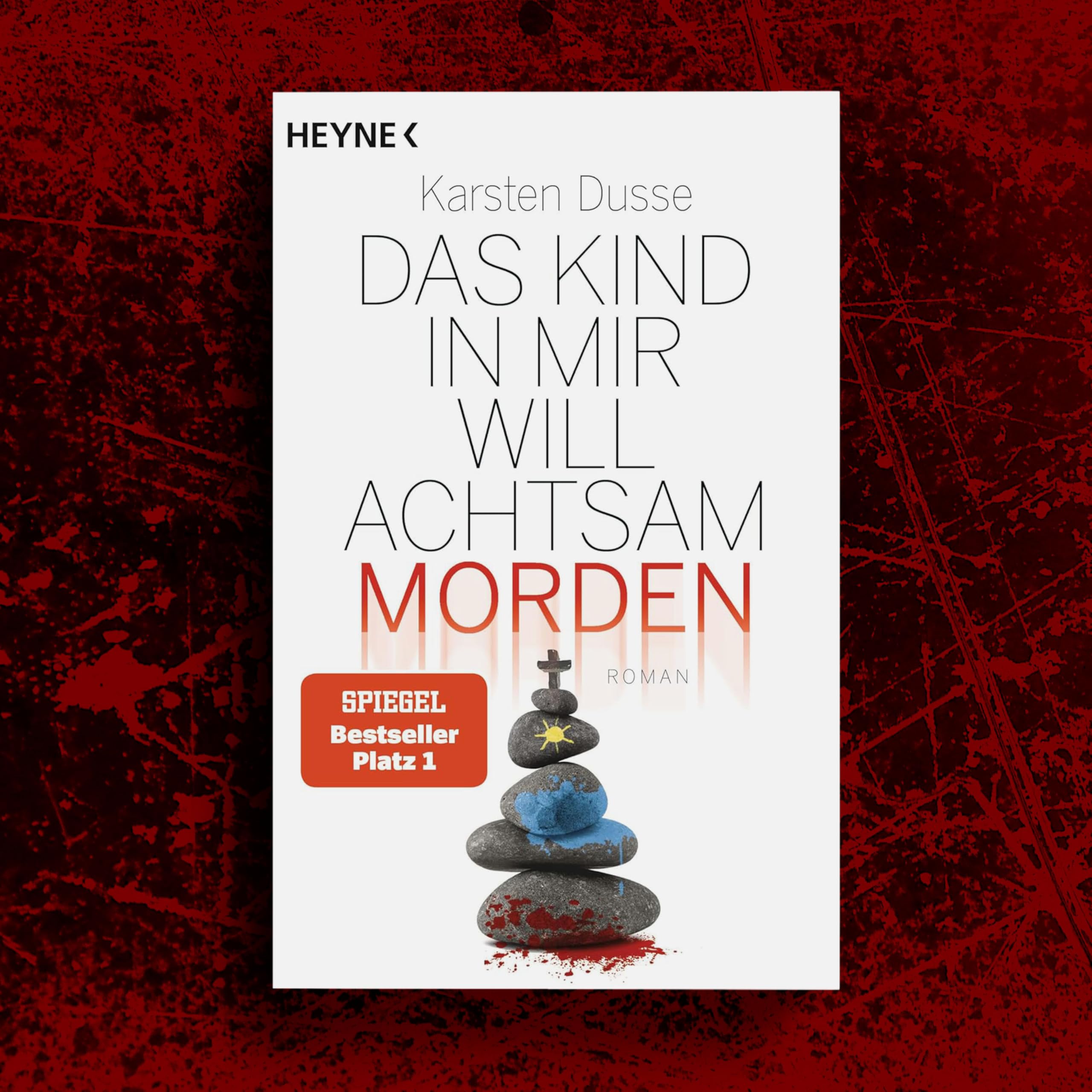 Achtsam morden Buchreihe 1-3: Achtsam morden (Band 1), Das Kind in mir will achtsam morden (Band 2) & Achtsam morden am Rande der Welt (Band 3) von Karsten Dusse + limited edition Lesezeichen