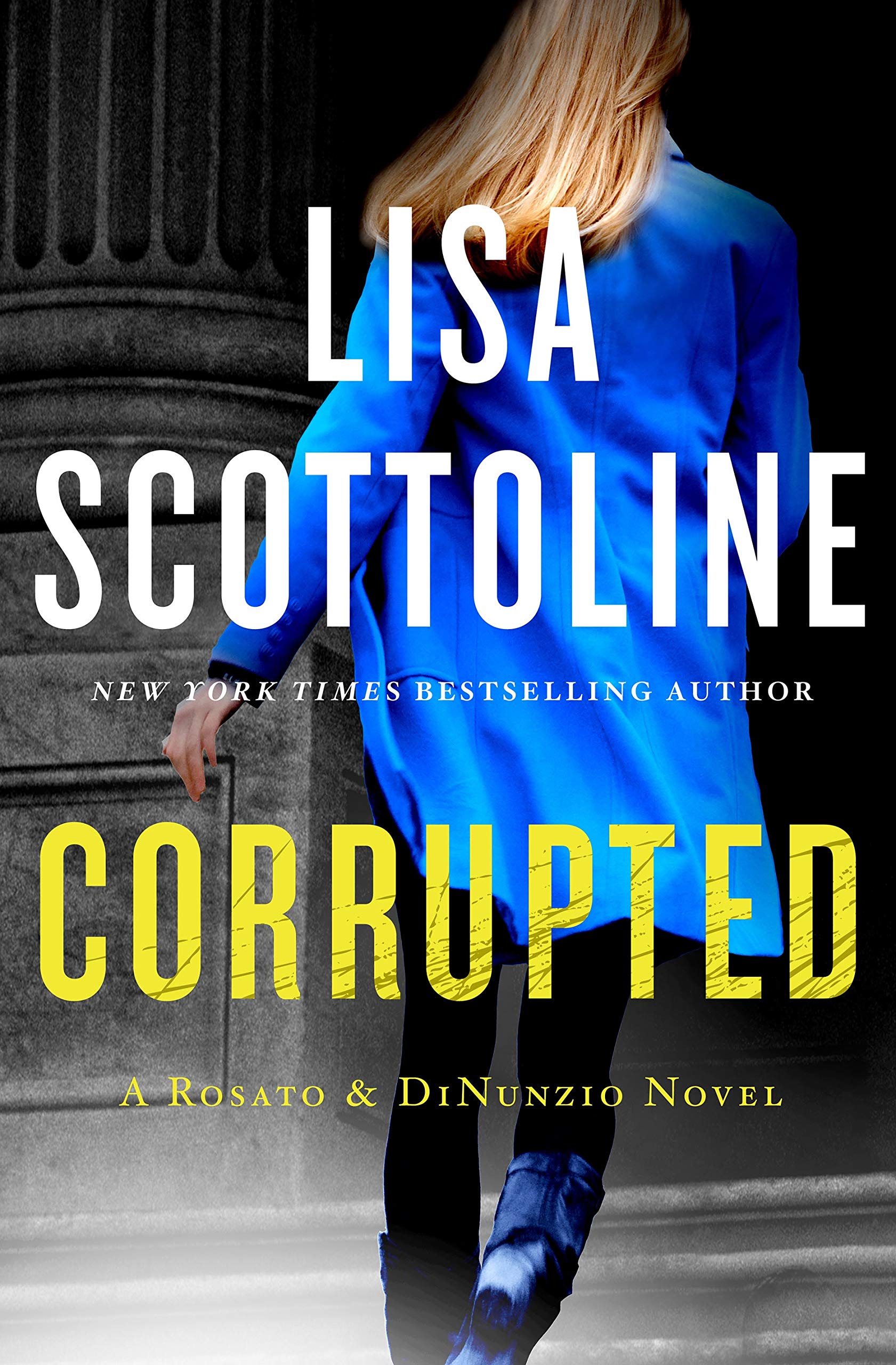 Cover of Corrupted: A Rosato & DiNunzio Novel