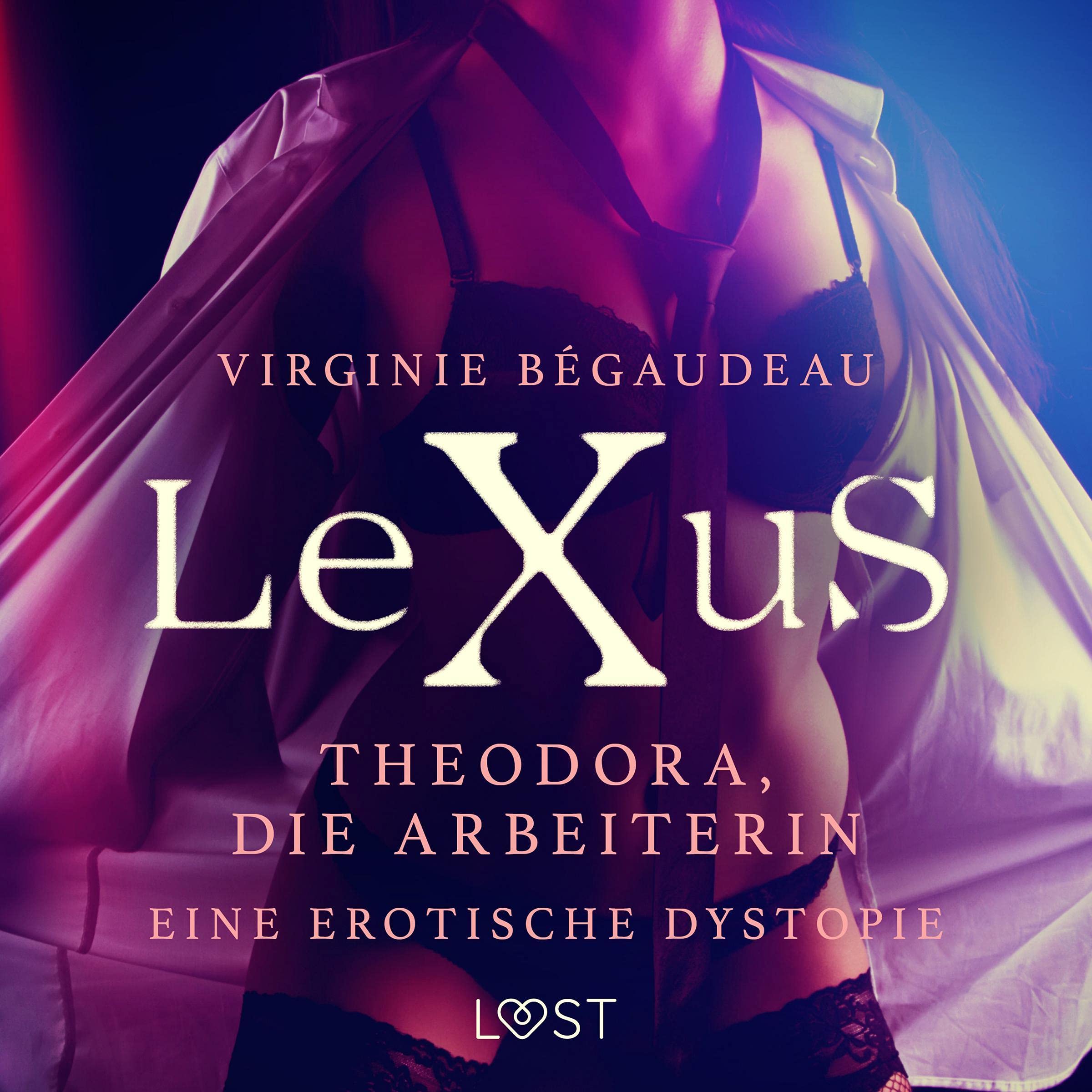 Cover art for LeXuS - Theodora, die Arbeiterin