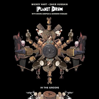 In The Groove (Vinil Verde, Edição Limitada) por Zakir Hussain and Planet Drum Mickey Hart, capa do álbum
