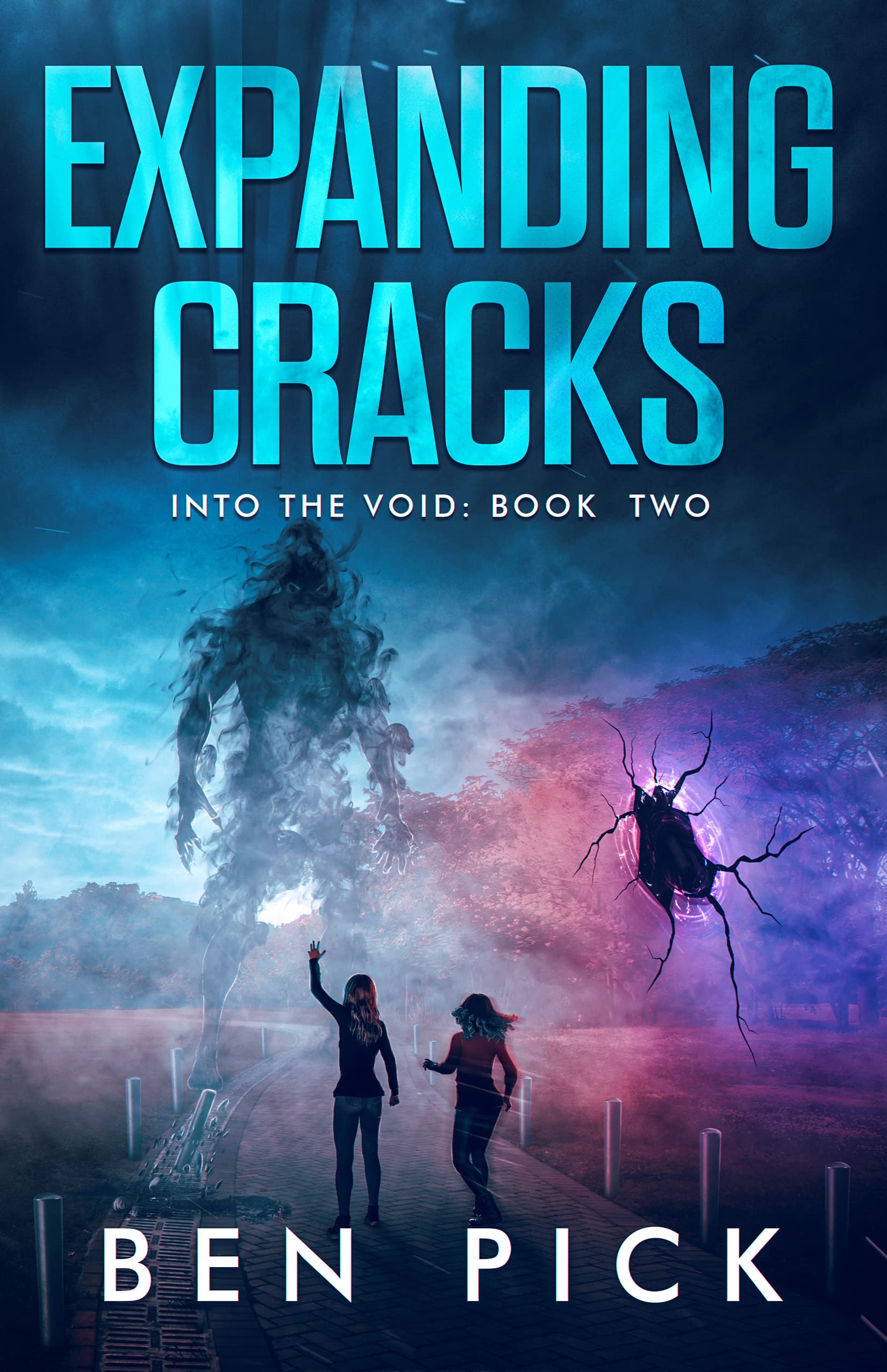 Expanding Cracks: Into the Void: Book Two