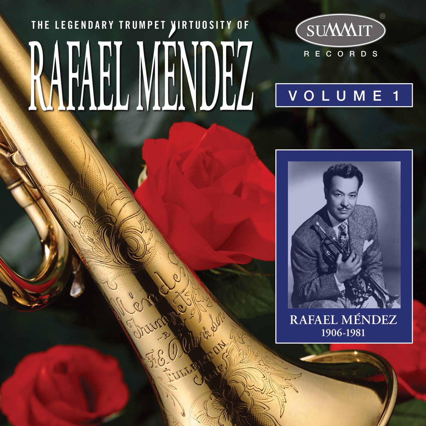 The Legendary Trumpet Virtuosity of Rafael Méndez Volume I [Audio CD] Mendez, Rafael and Various Artists