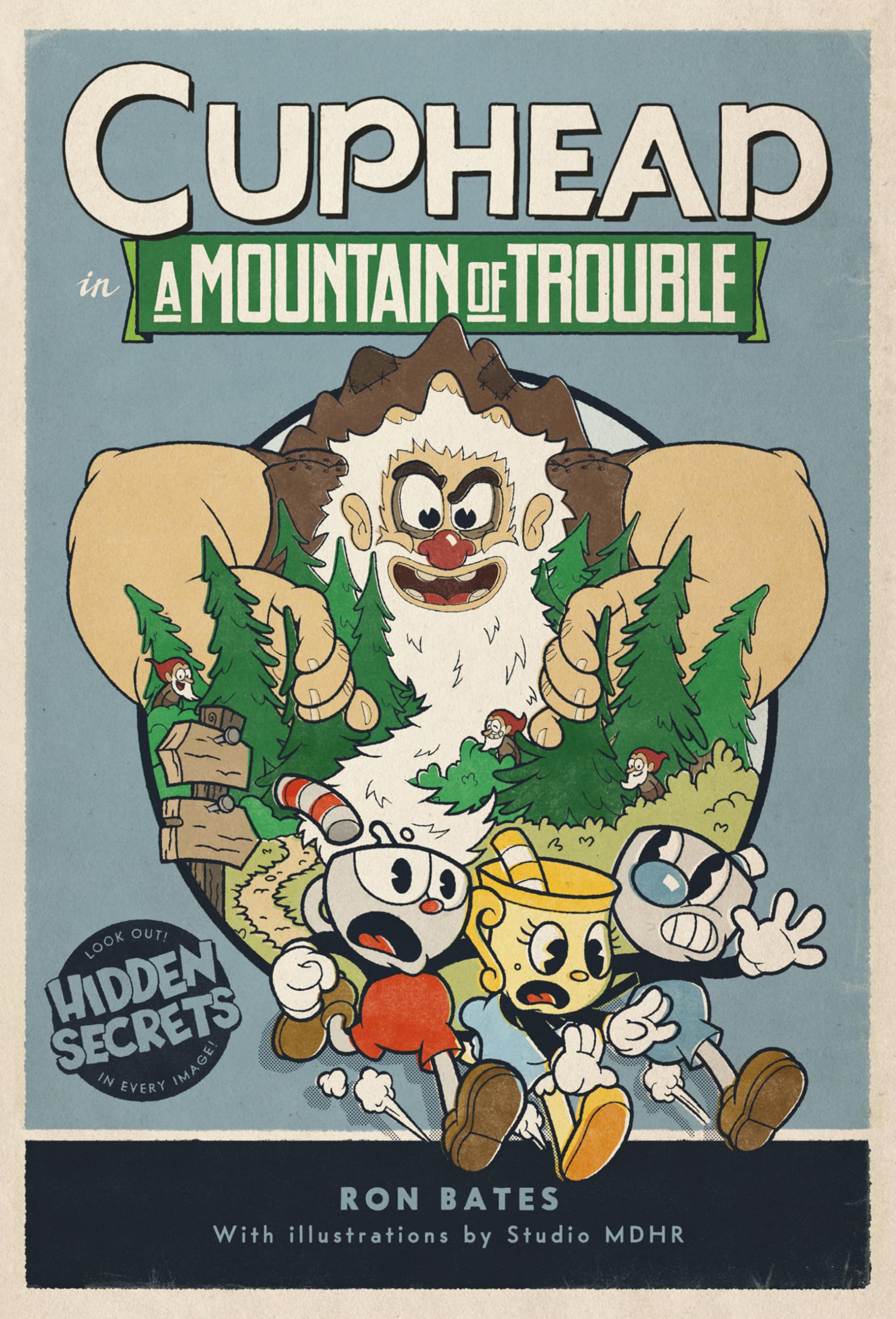 Cuphead in A Mountain of Trouble: A Cuphead Novel Hardcover – Illustrated, December 8, 2020