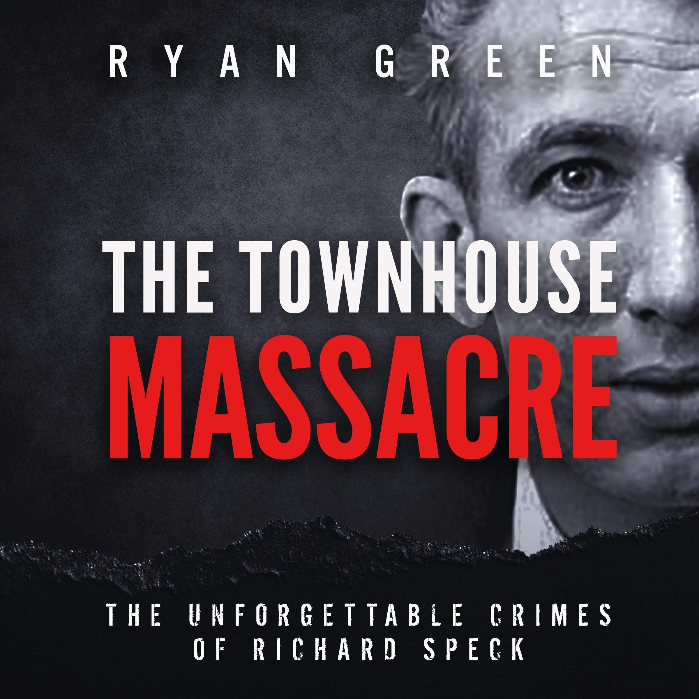 The Townhouse Massacre