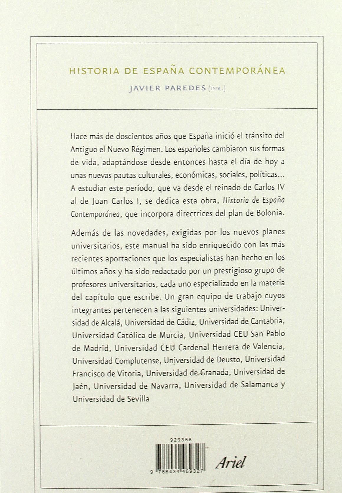 Historia de España contemporánea: Nueva edición actualizada: 1 (Ariel Historia)