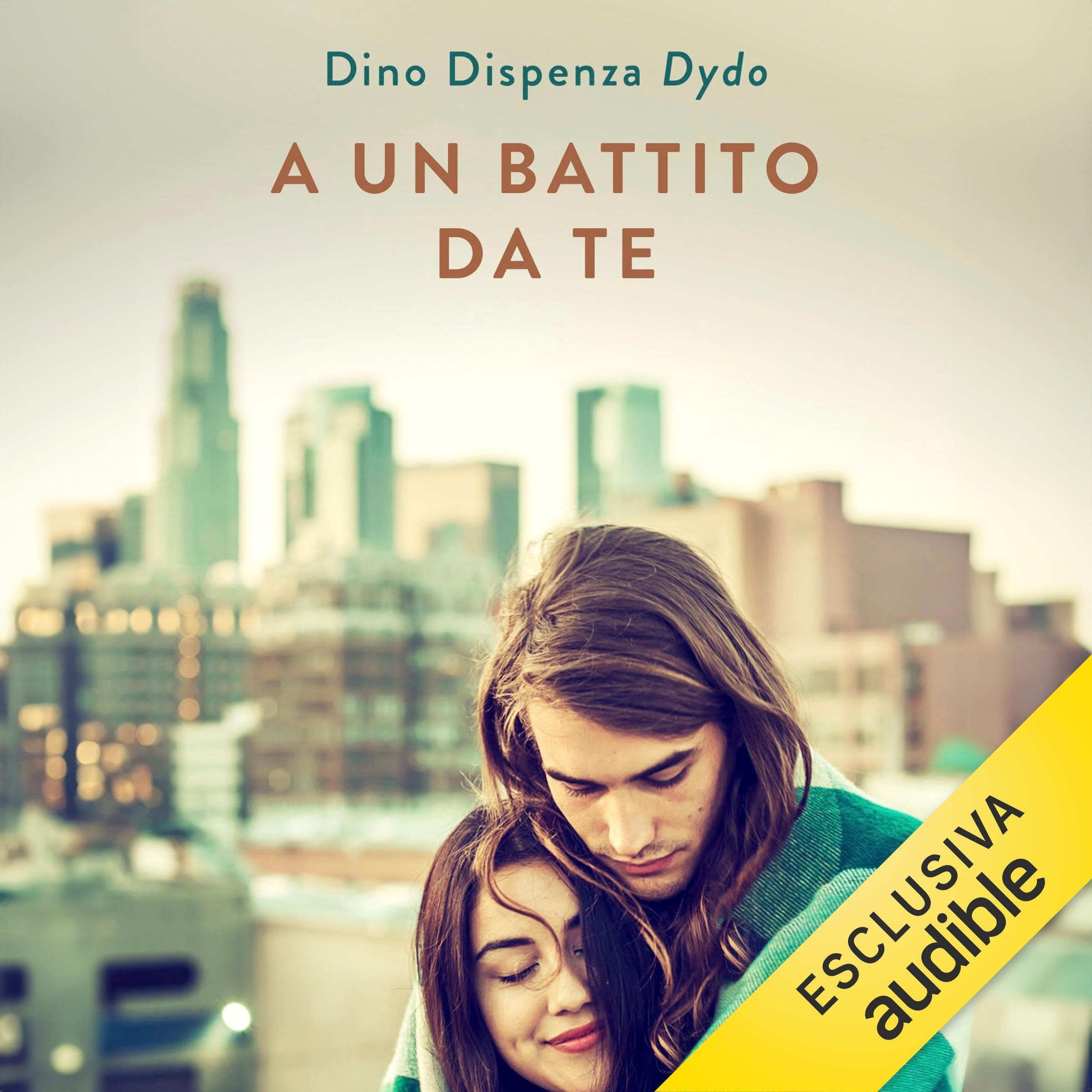 A un battito da te: Amarti mi ha reso felice