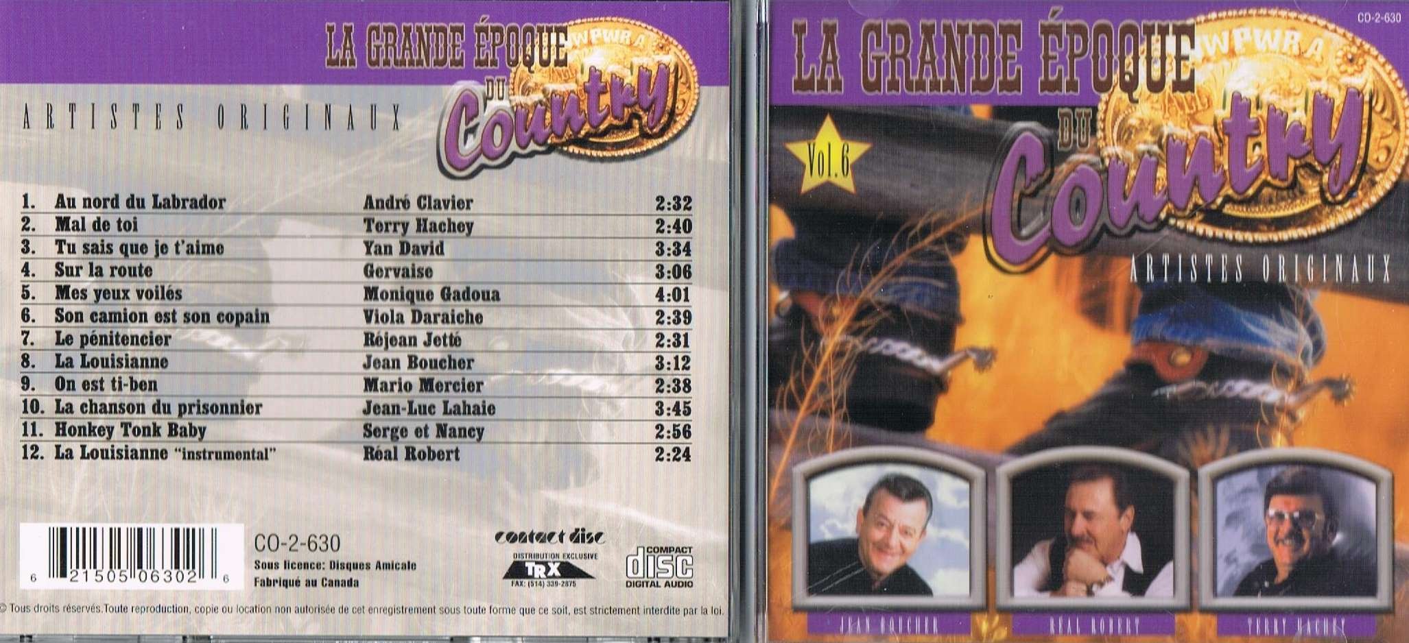 La Grande Epoque du Country Vol. 6 [Audio CD] Andre Clavier, Terry Hachey, Yan David, Gervaise, Monique Gadoua, Viola Daraiche, Rejean Jette, Jean Boucher, Mario Mercier, Jean-Luc Lahaie, Serge et Nancy, Real Robert
