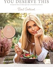 You deserve this. Bowl Cookbook.: Simple & Natural Recipes For A Healthy Lifestyle.