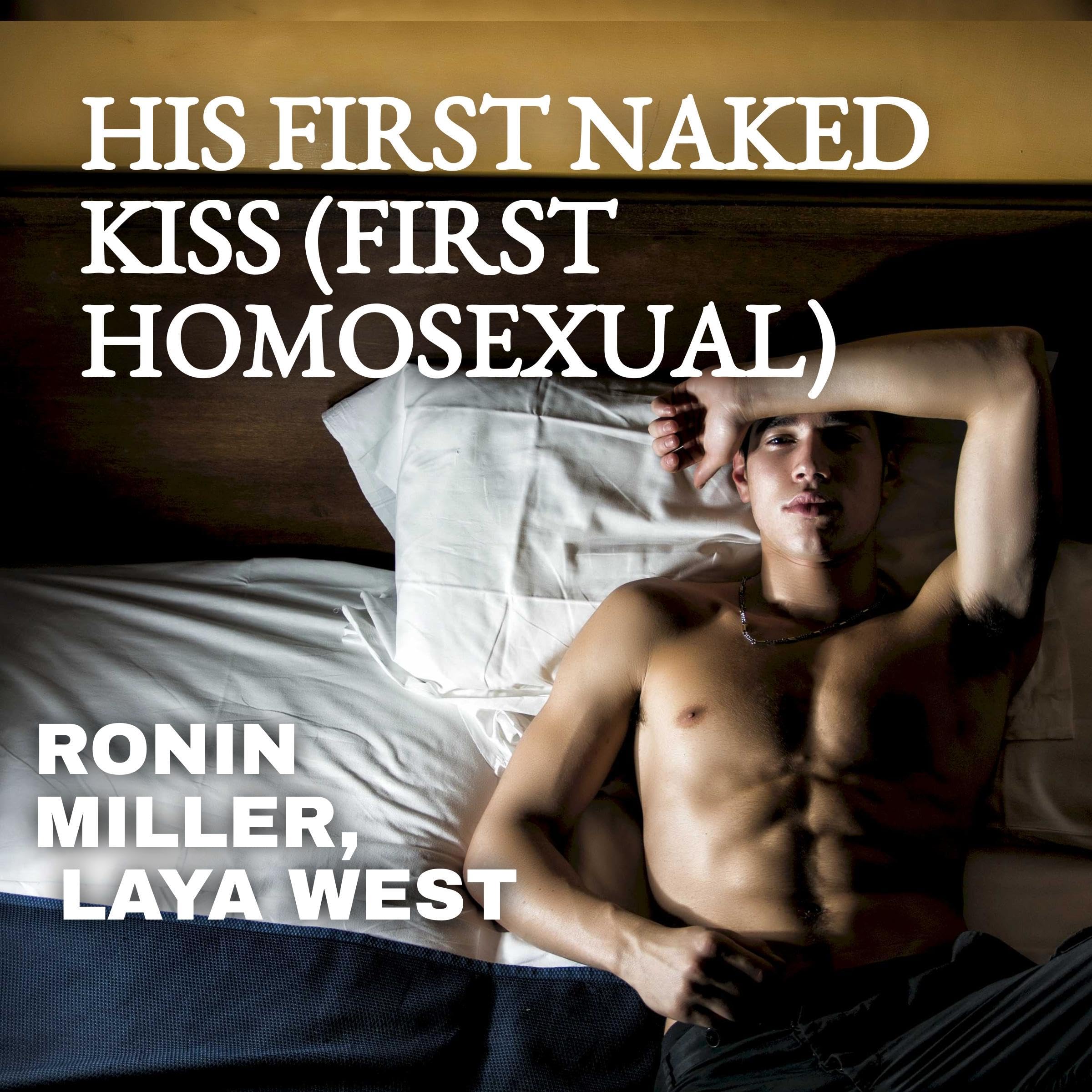 His First Naked Kiss