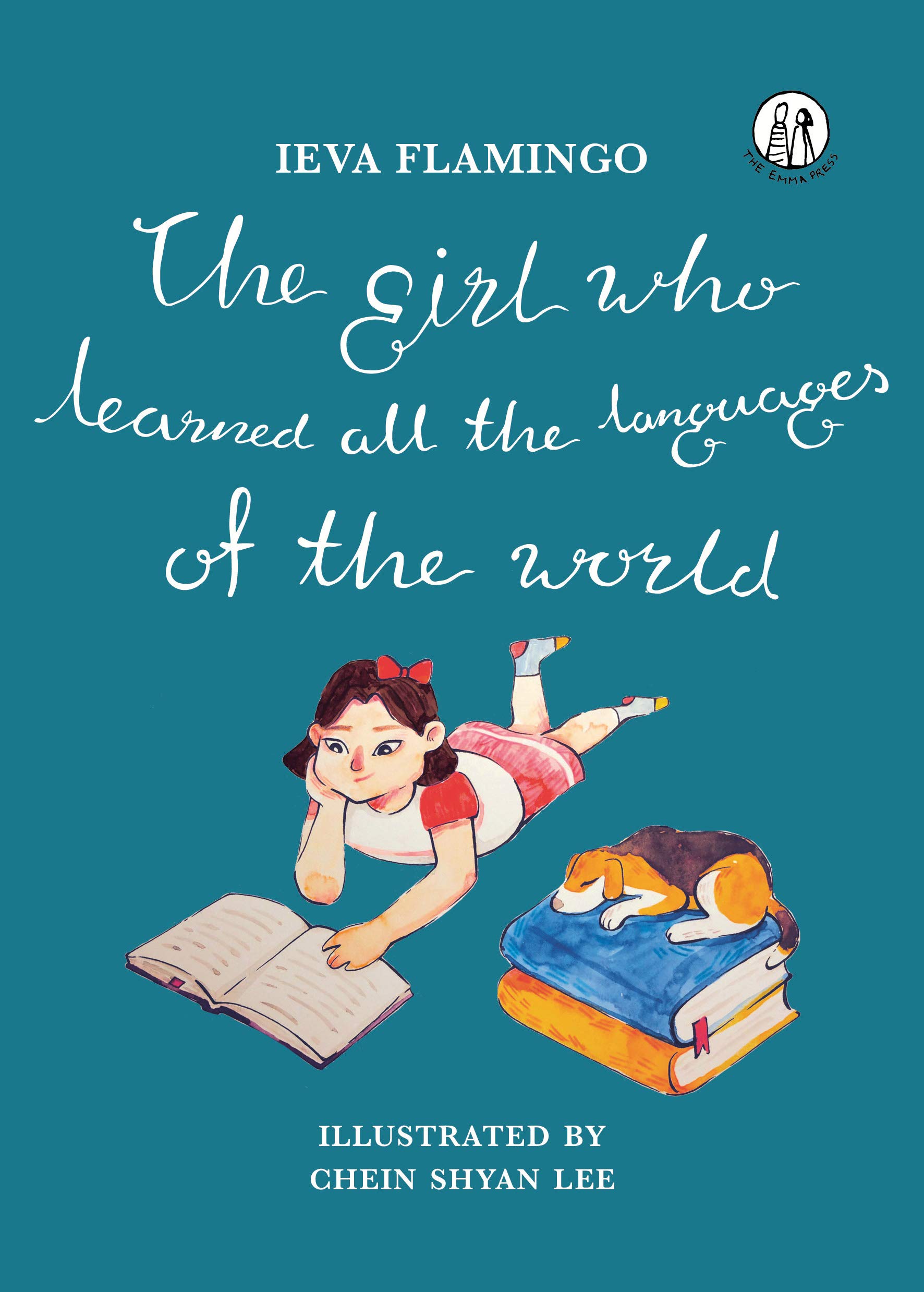 The Girl Who Learned All The Languages Of The World by Ieva Flamingo PAPERBACK