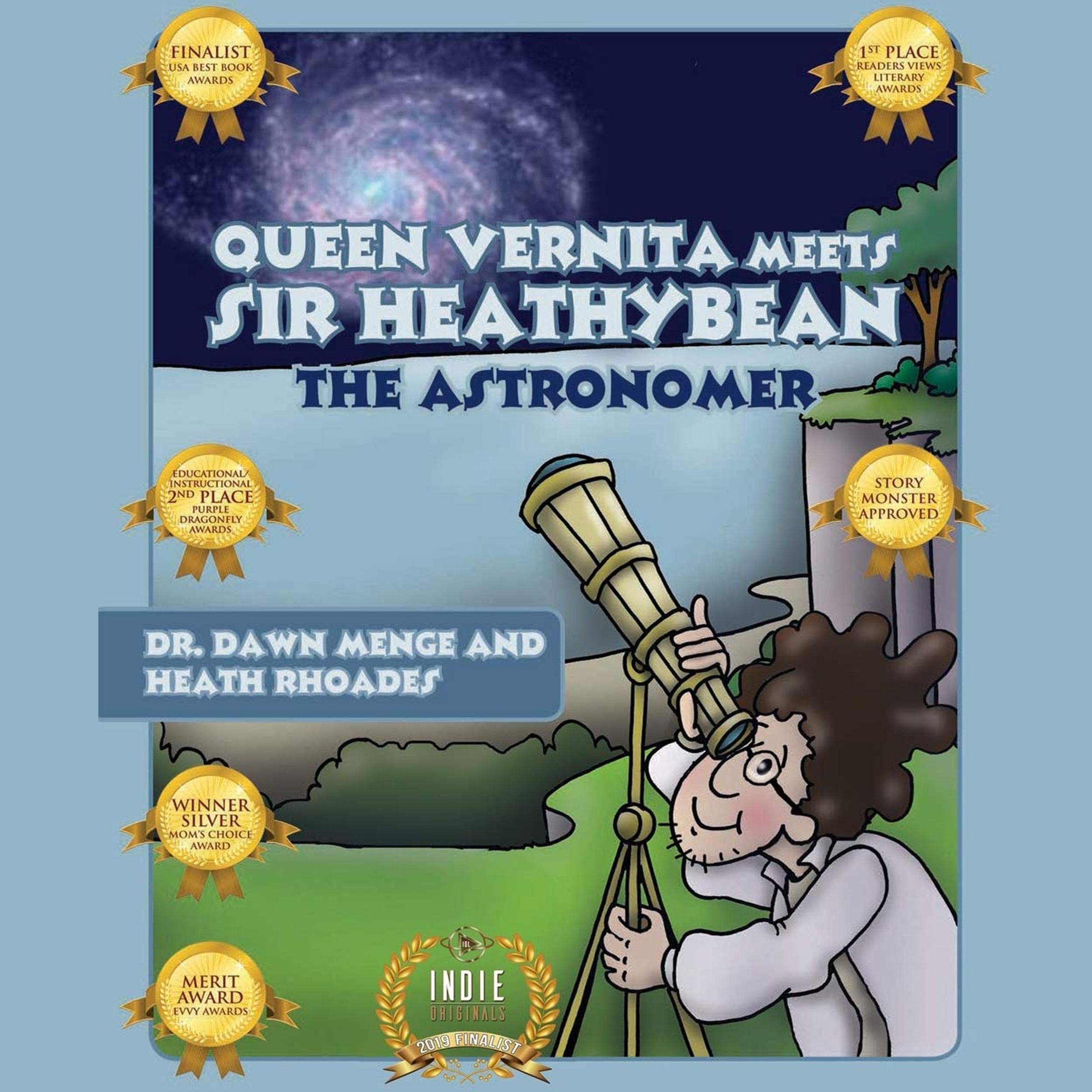 Cover art for Queen Vernita Meets Sir Heathybean the Astronomer