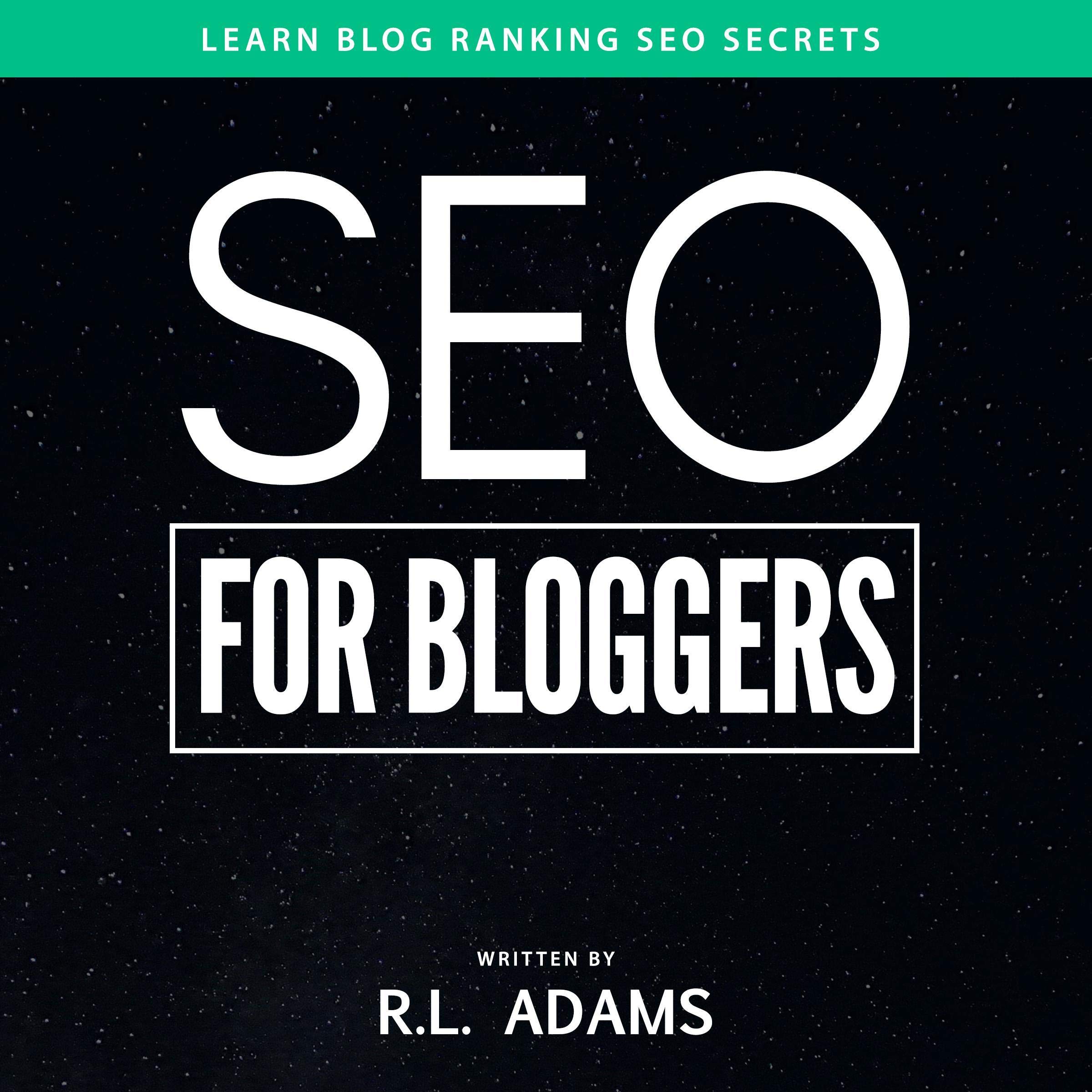 SEO for Bloggers