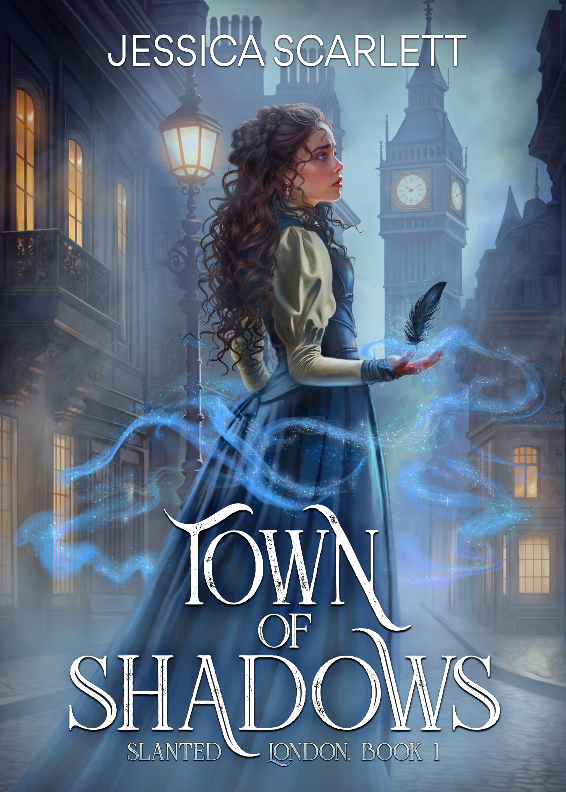 Town of Shadows (Slanted London Book 1)