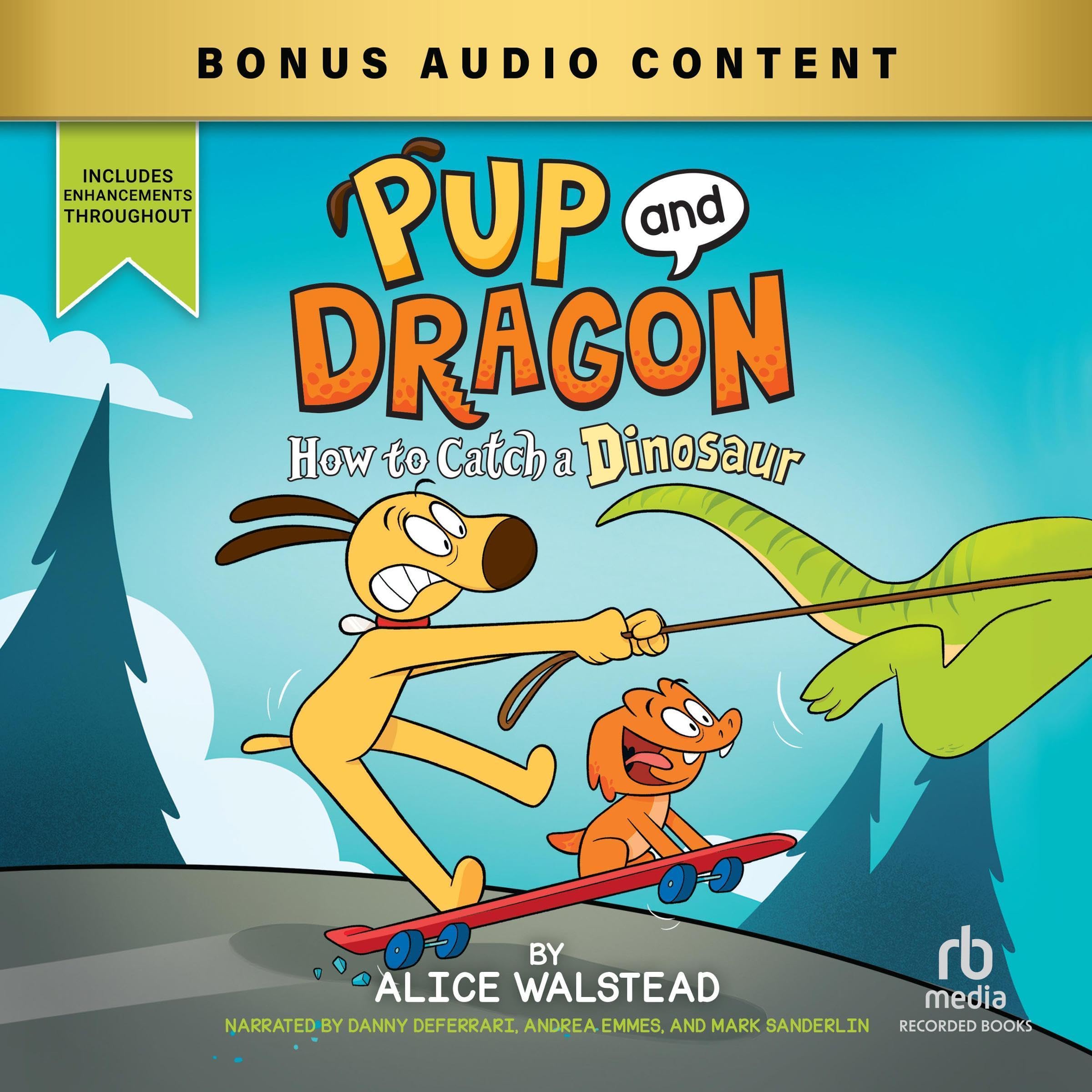 Cover art for Pup and Dragon: How to Catch a Dinosaur