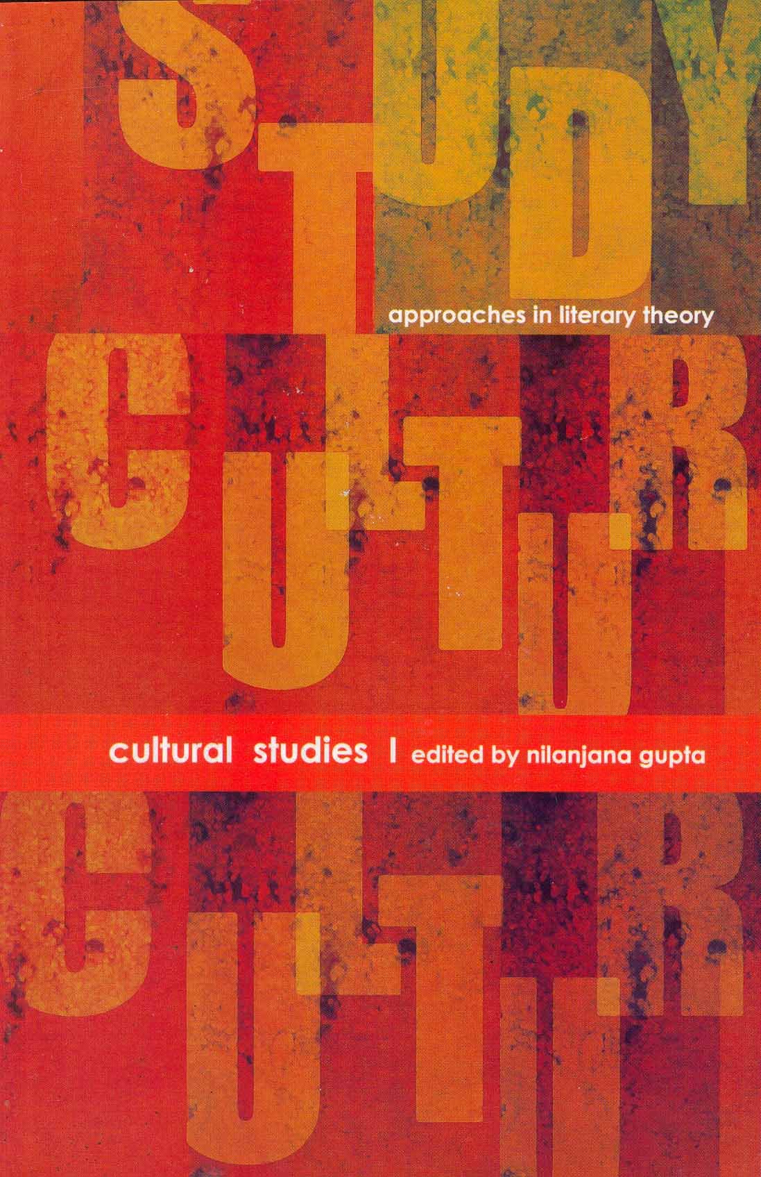 Cultural Studies | Approaches in Literary Theory