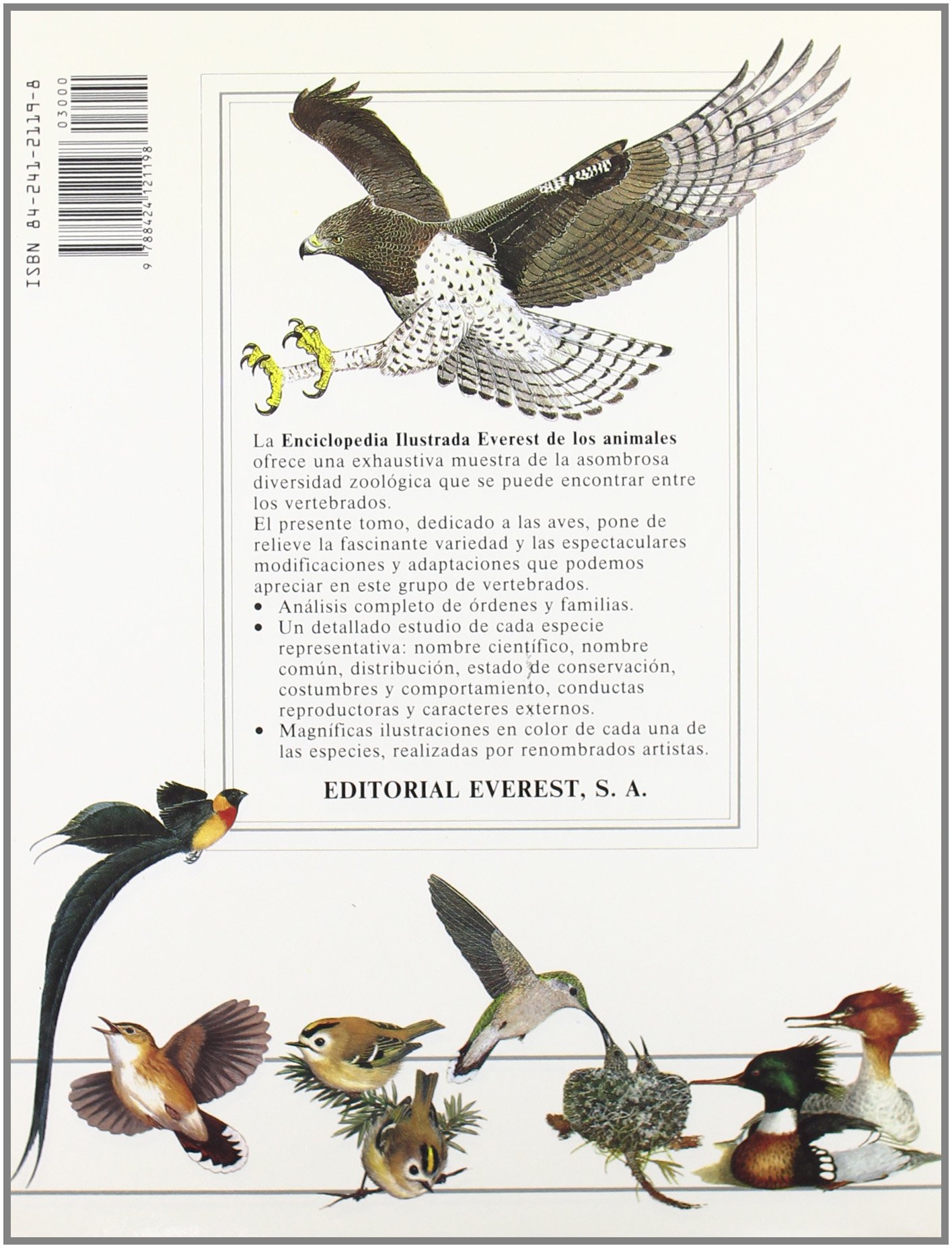 Enciclopedia ilustrada de los Animales. Tomo II: Aves: 2000 especies de vertebrados ilustradas a todo color.