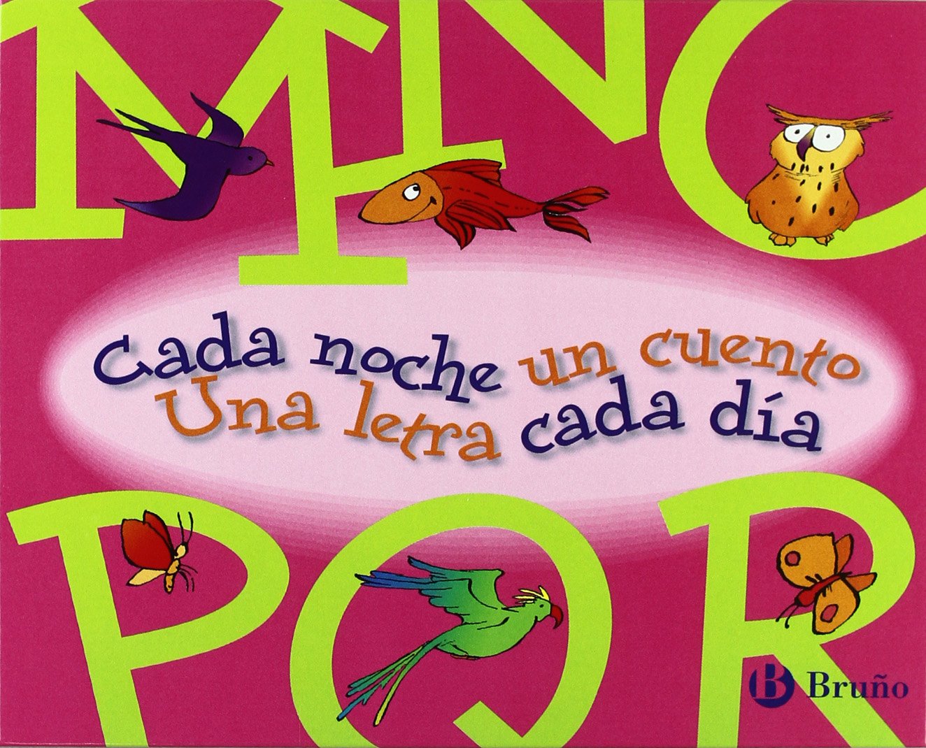 Estuche Cada noche un cuento, una letra cada día (Castellano - A PARTIR DE 3 AÑOS - LIBROS DIDÁCTICOS - Cada noche un cuento)