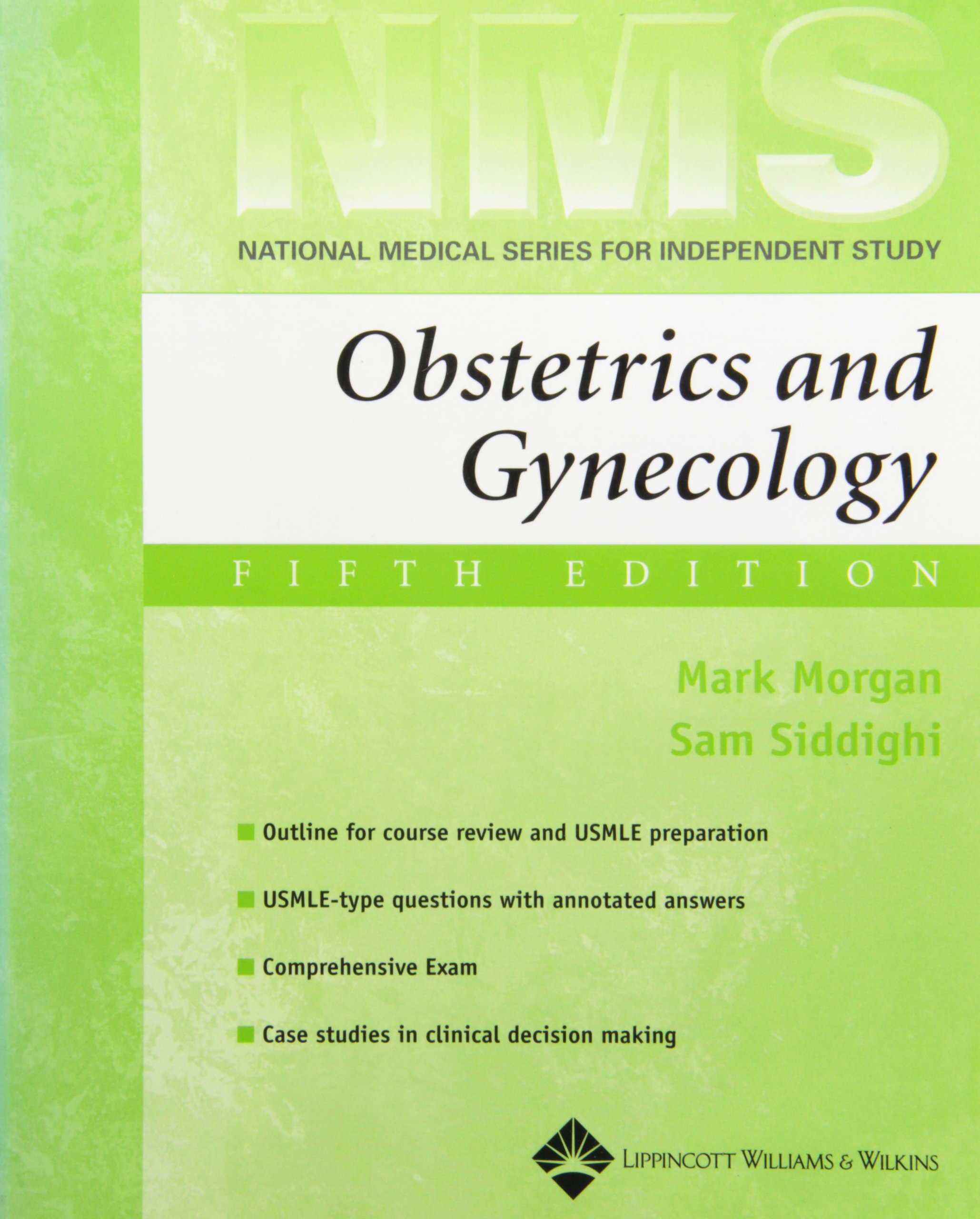 NMS Obstetrics and Gynecology (National Medical Series for Independent Study)