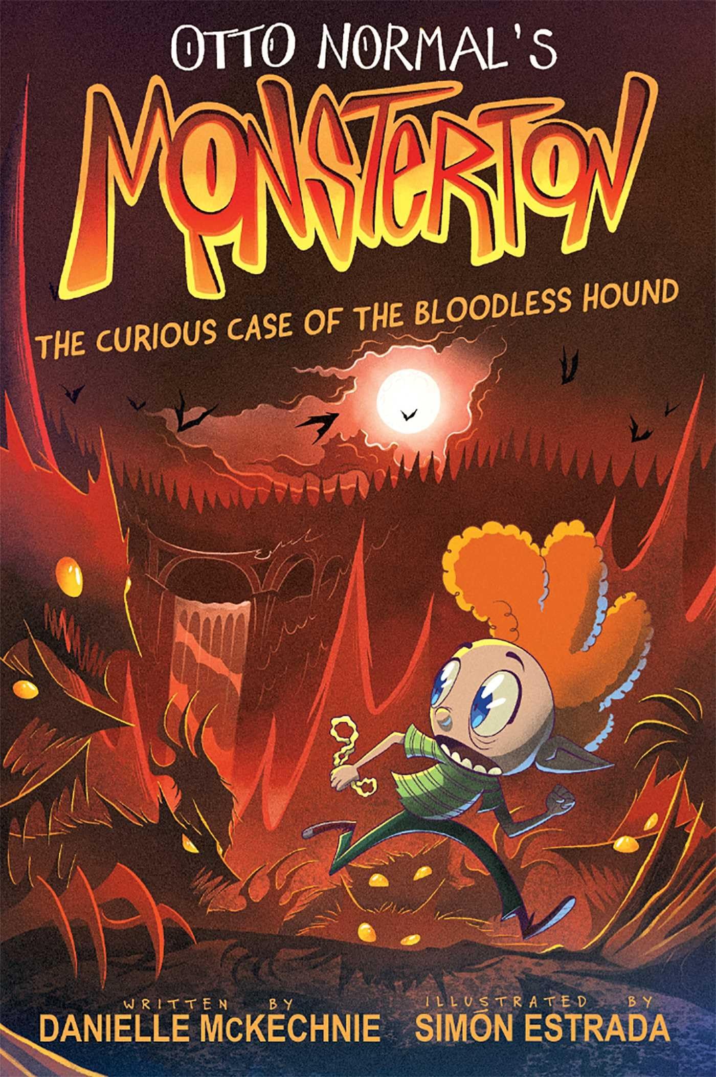 Otto Normal's Monsterton: The Curious Case of the Bloodless Hound (Volume 2)