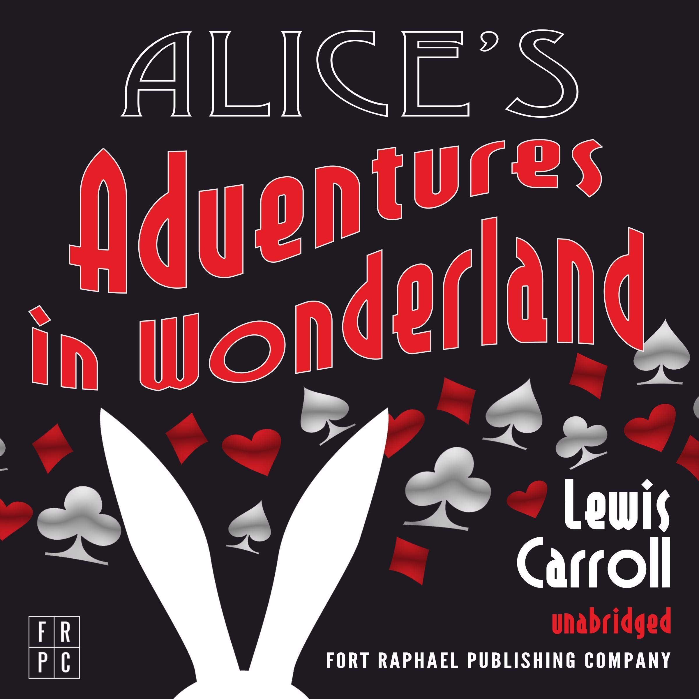 Cover art for Alice's Adventures in Wonderland - Unabridged