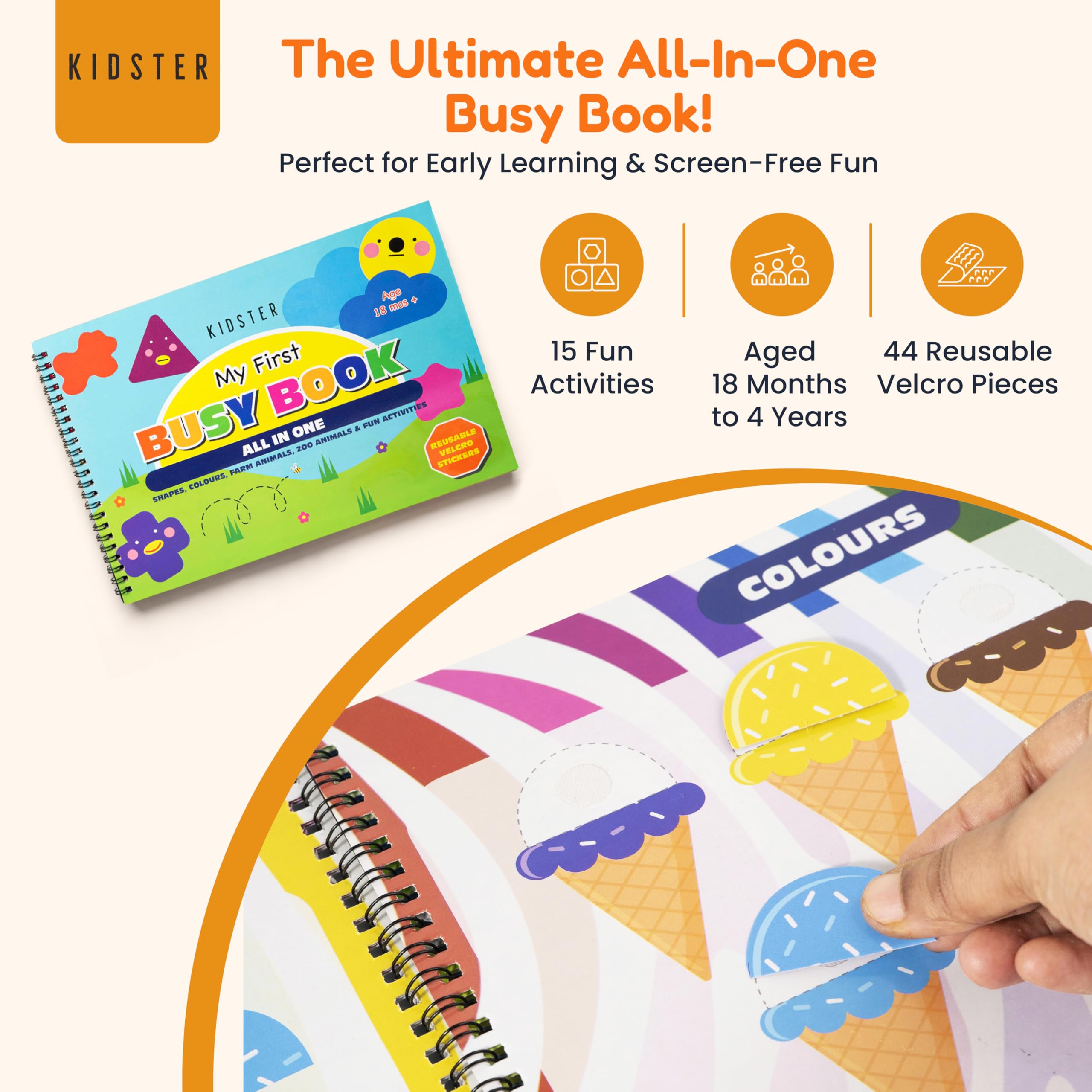 Kidster My First Busy Book – Velcro Activity Book & Busy Binder for Toddlers (18 Months – 5 Years) | 16 Pages, 7 Core Activities + Multiple Ways to Play | 44 Velcro Pieces | Shapes, Colours & Animals 1
