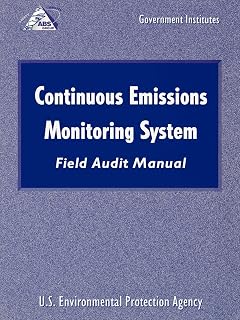 Continuous Emissions Monitoring Systems (CEMS) Field Audit Manual