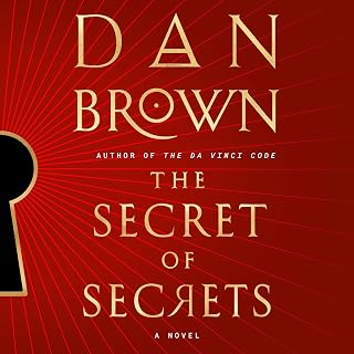 The Secret of Secrets: Dan Brown Robert Langdon Thriller - Instant #1 NYT Bestseller Novel