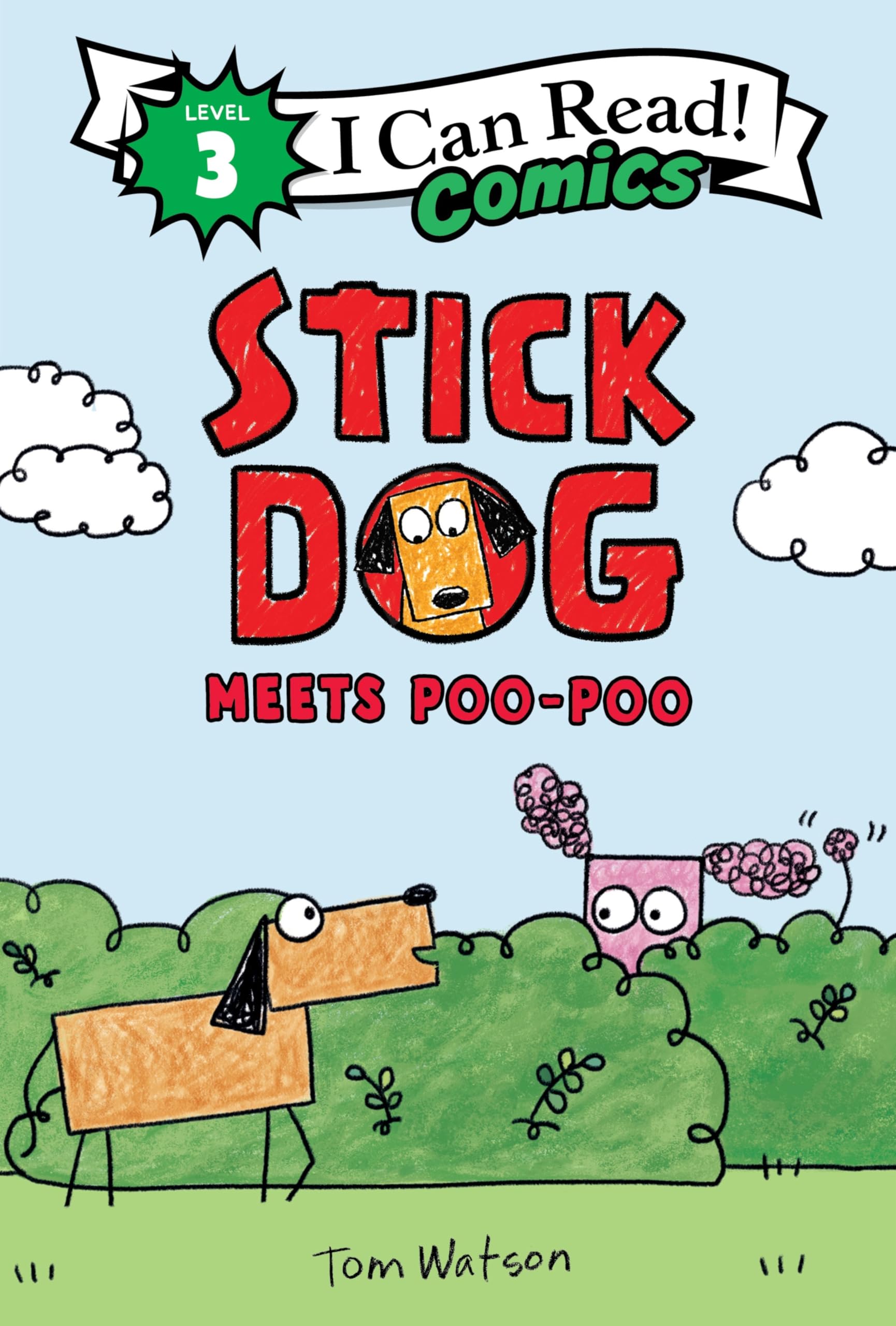 Stick Dog Meets Poo-Poo by Tom Watson (Paperback Book)