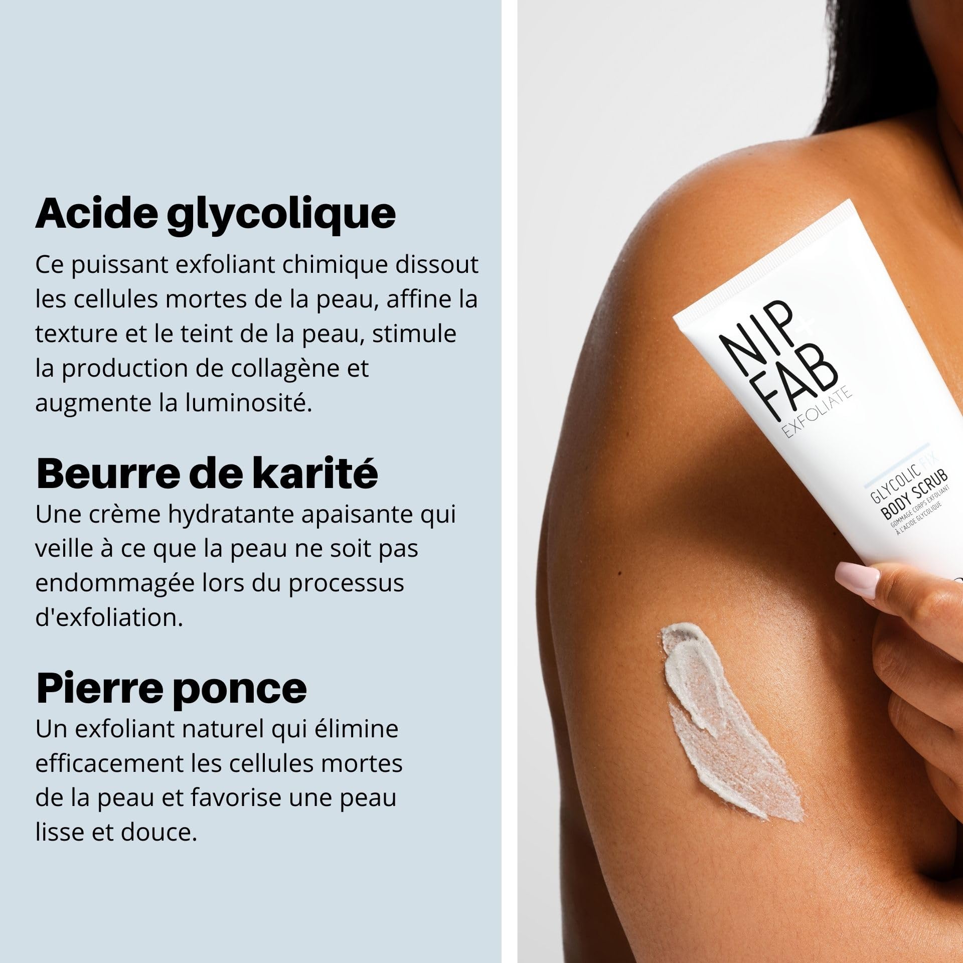 Nip+Fab Gommage Corporel Glycolic Fix, Exfoliant, Doux et éclatant, Perles de Beurre de Karité et de Ricin Blanc, Peau éclaircie et Apaisée, 200 ml