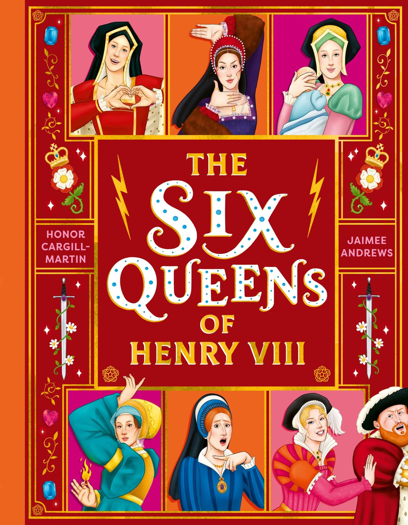 The Six Queens of Henry VIII: Fiercest queens i. Cargill-Martin, Andrews**