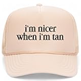 I'm Nicer When I'm Tan Vintage Trucker Hat | Funny Premium Snapback Baseball Hat for Men & Women