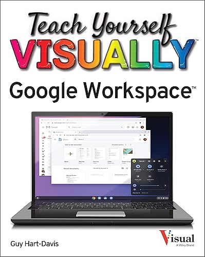 Teach Yourself VISUALLY Google Workspace (Teach Yourself VISUALLY (Tech))