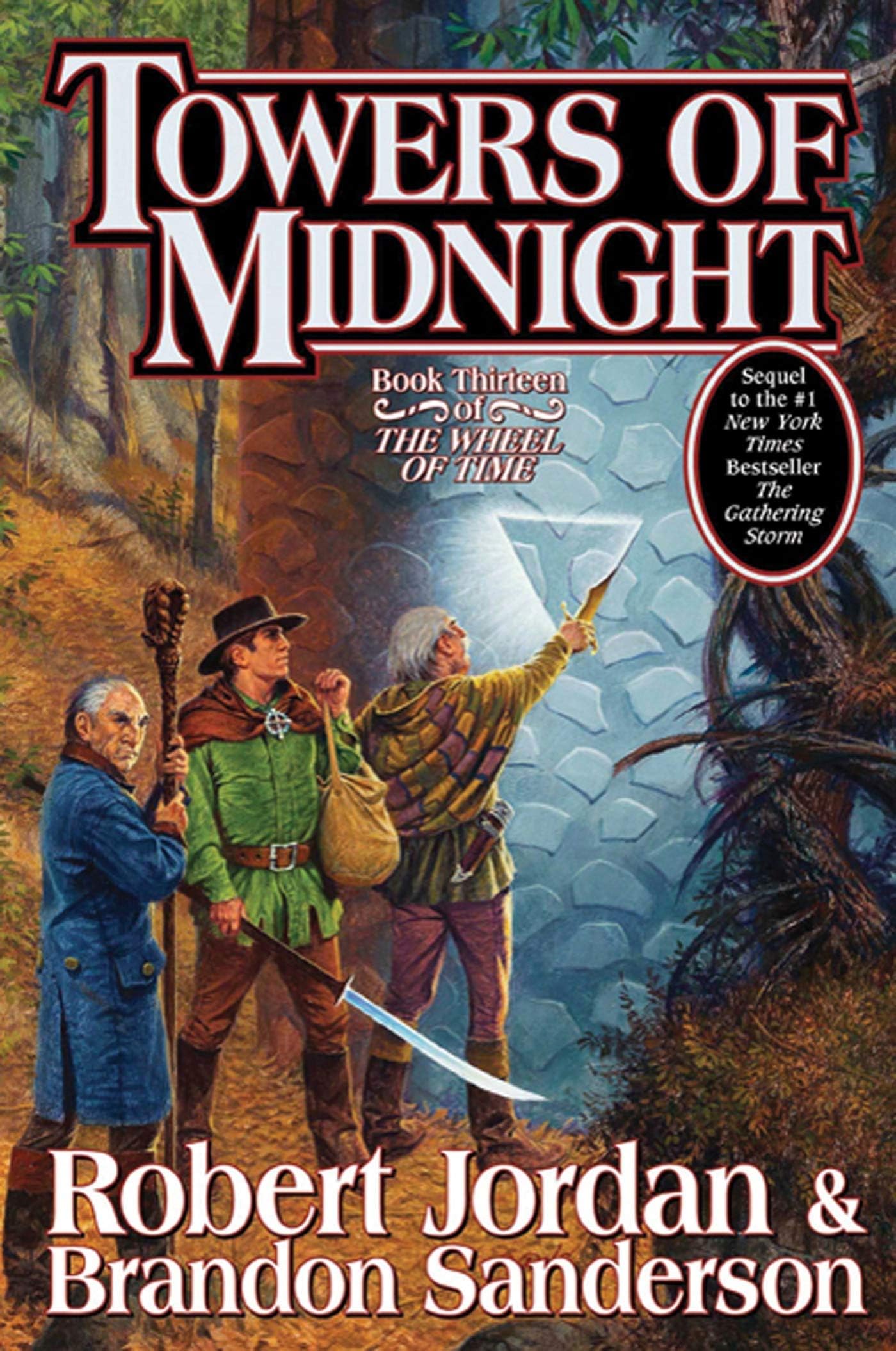 Towers of Midnight: Book Thirteen of the Wheel of Time
