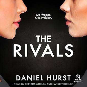 The Rivals Audiobook by Daniel Hurst episode artwork
