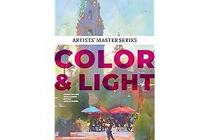 Artists’ Master Series: Color and Light: Unlocking the Secrets of Dynamic Color Mixing